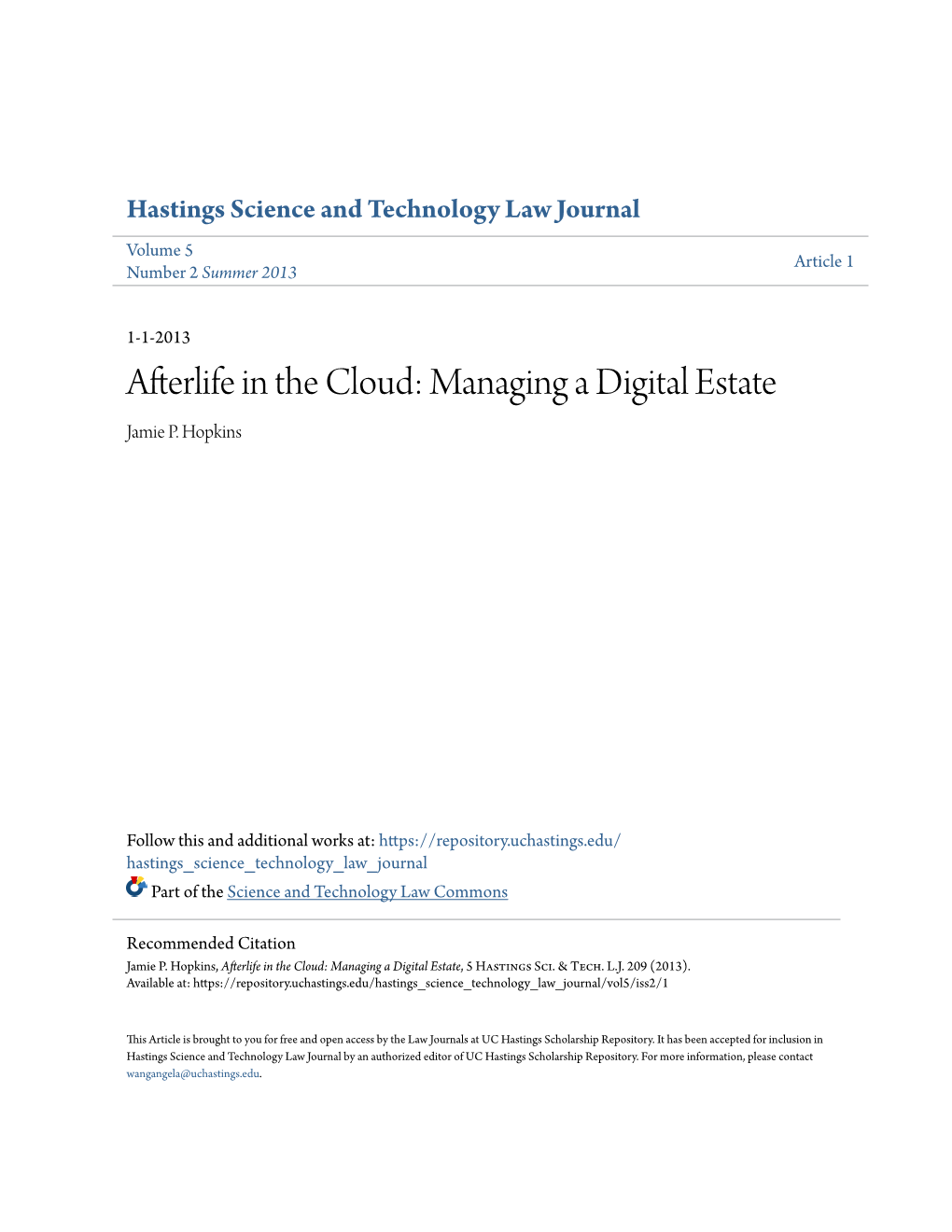 Afterlife in the Cloud: Managing a Digital Estate Jamie P