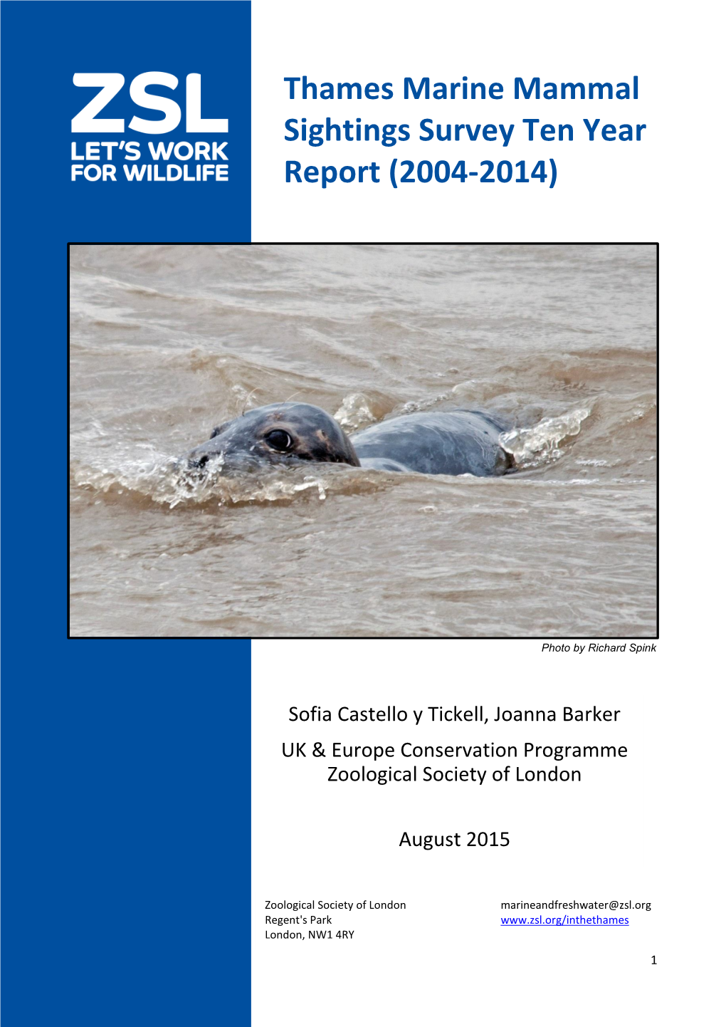 Thames Marine Mammal Sightings Survey Ten Year Report (2004-2014)