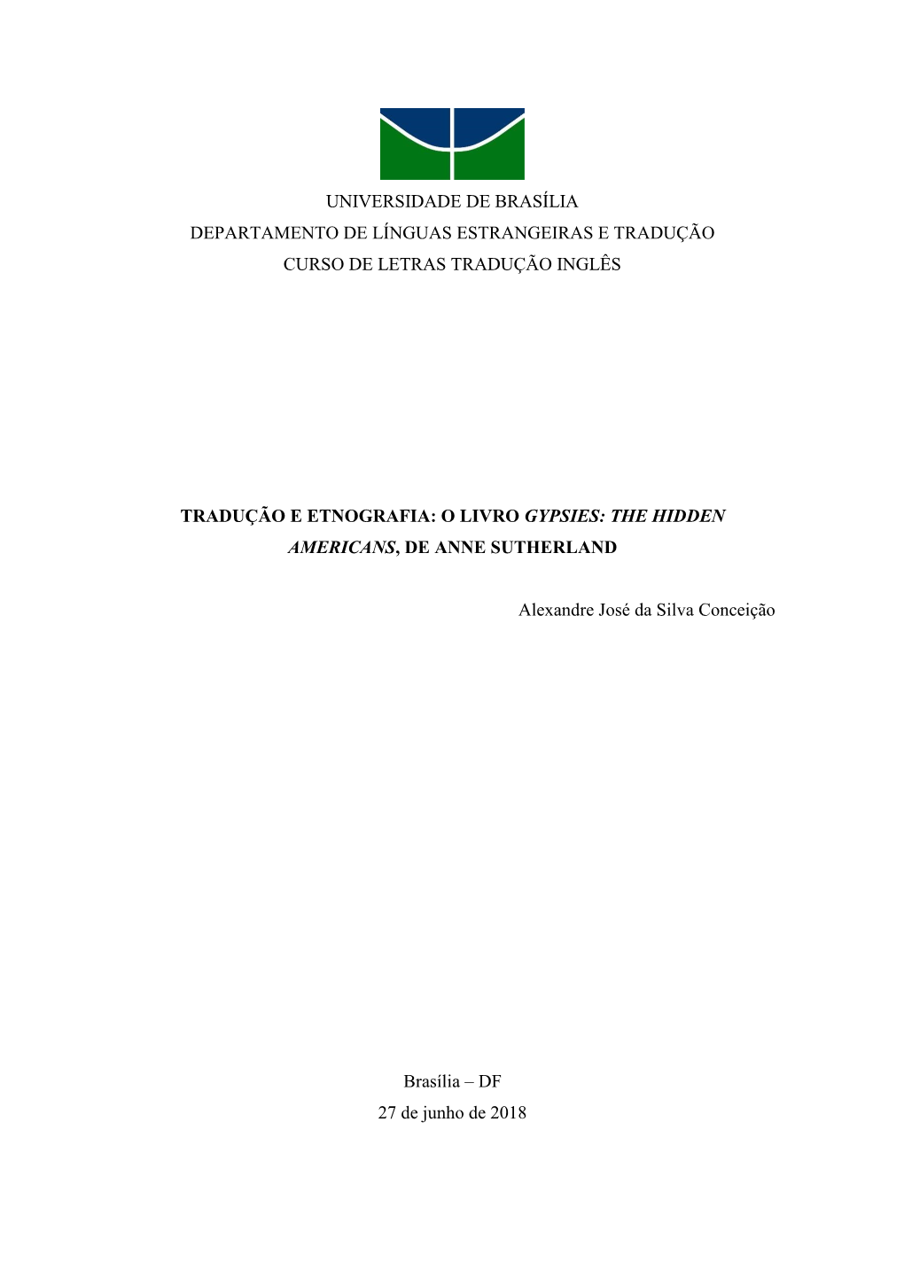 Universidade De Brasília Departamento De Línguas Estrangeiras E Tradução Curso De Letras Tradução Inglês