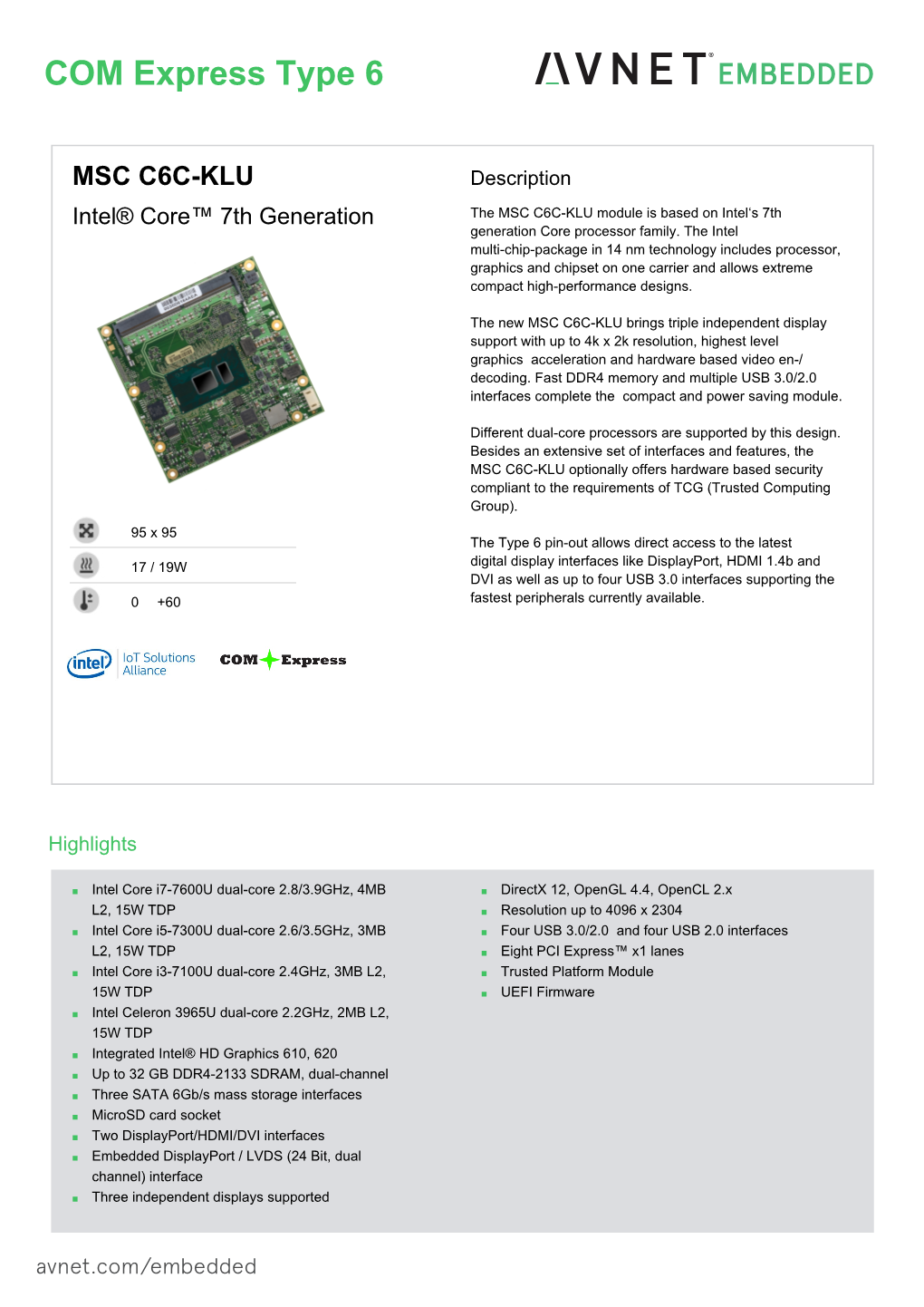 MSC C6C-KLU Description Intel® Core™ 7Th Generation the MSC C6C-KLU Module Is Based on Intel‘S 7Th Generation Core Processor Family