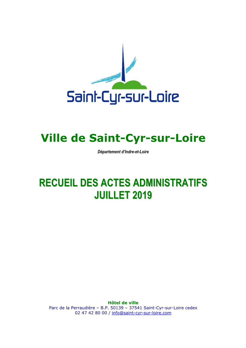 Ville De Saint-Cyr-Sur-Loire RECUEIL DES ACTES ADMINISTRATIFS