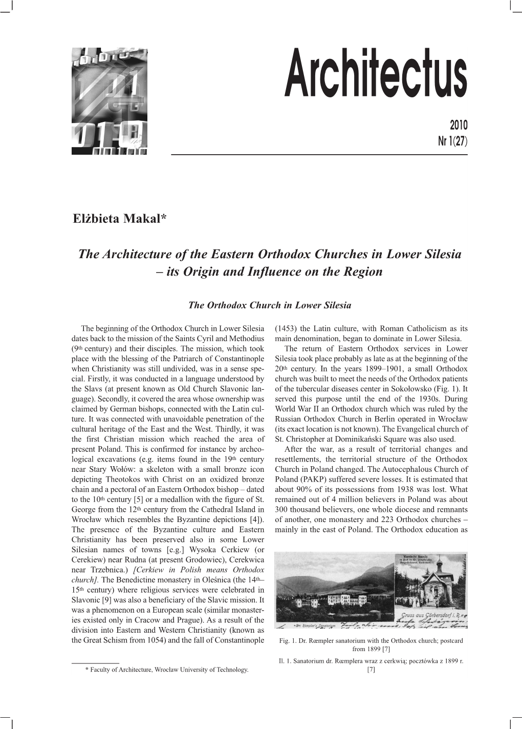 Elżbieta Makal* the Architecture of the Eastern Orthodox Churches in Lower Silesia – Its Origin and Influence on the Region