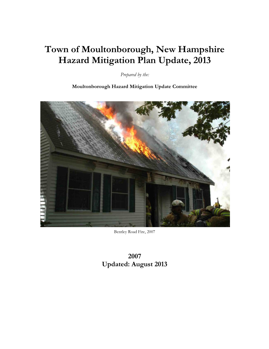 Town of Moultonborough, New Hampshire Hazard Mitigation Plan Update, 2013