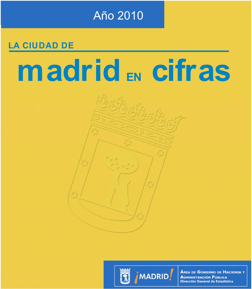 Madrid En Cifras 2010 PDF, 2 Mbytes