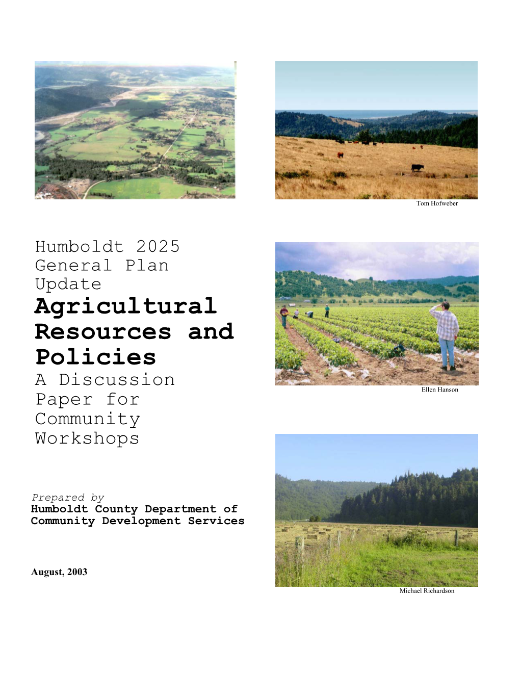 Agricultural Resources and Policies