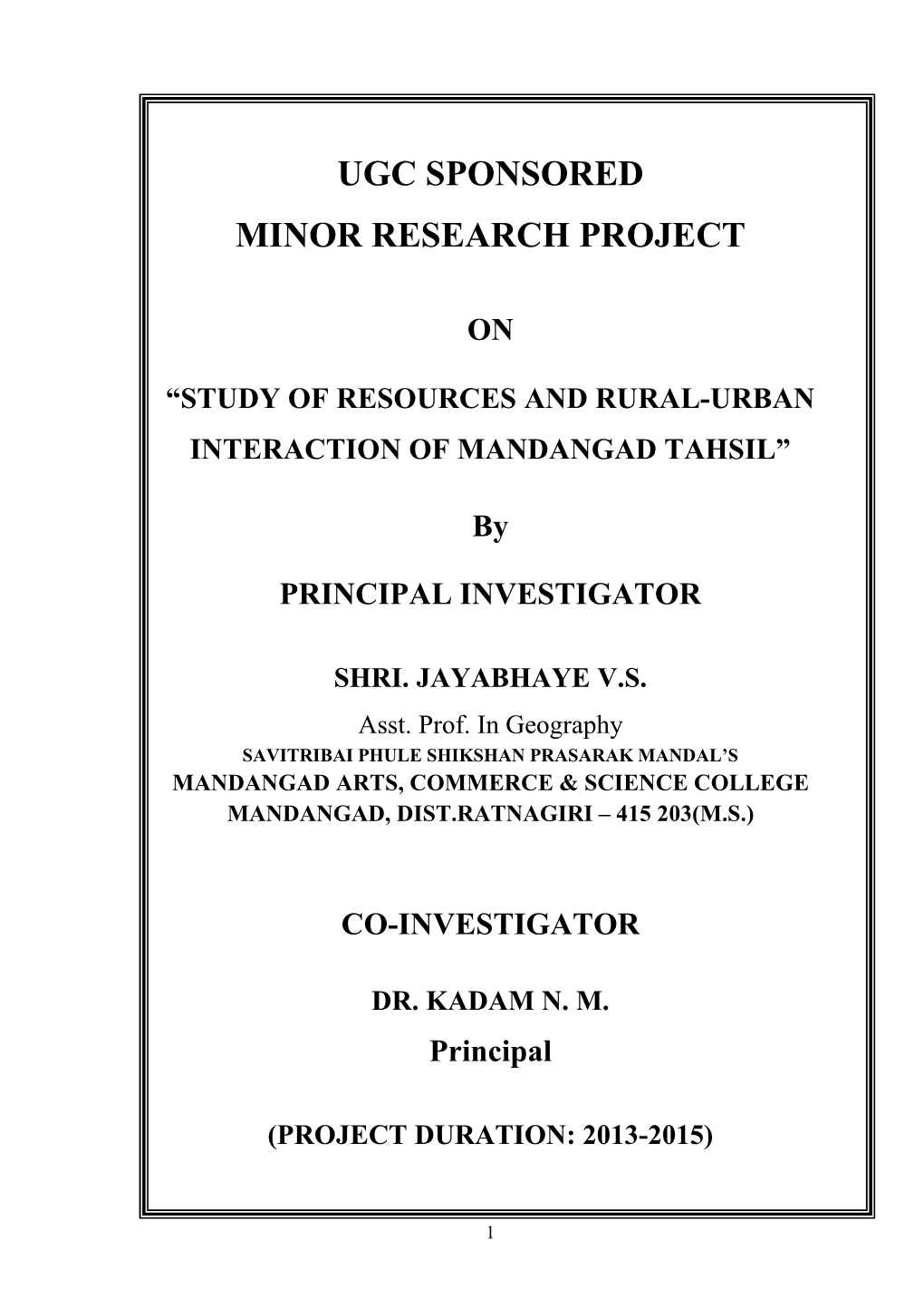 Ugc Sponsored Minor Research Project