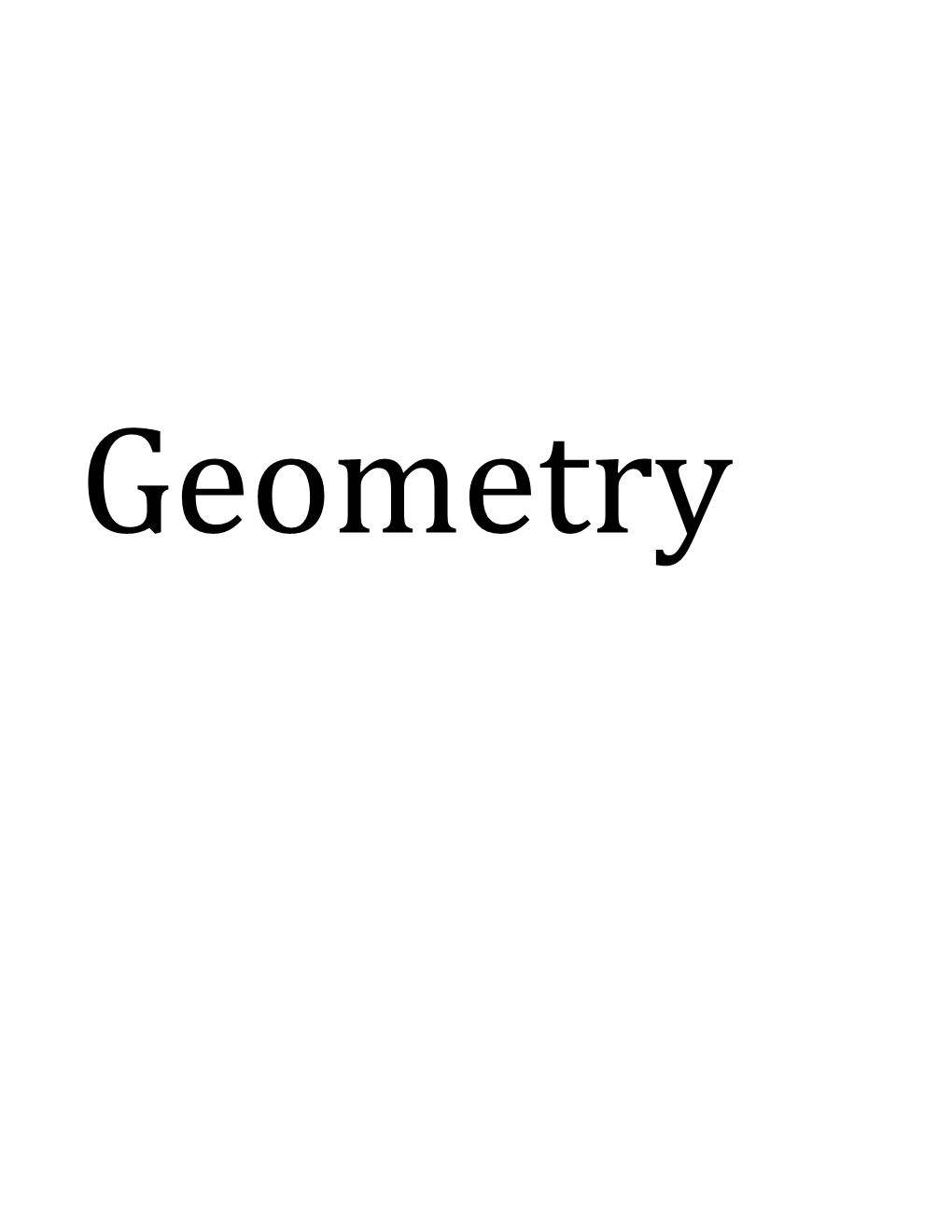 Draft Maryland Common Core State Curriculum Framework for Geometry High School Mathematics