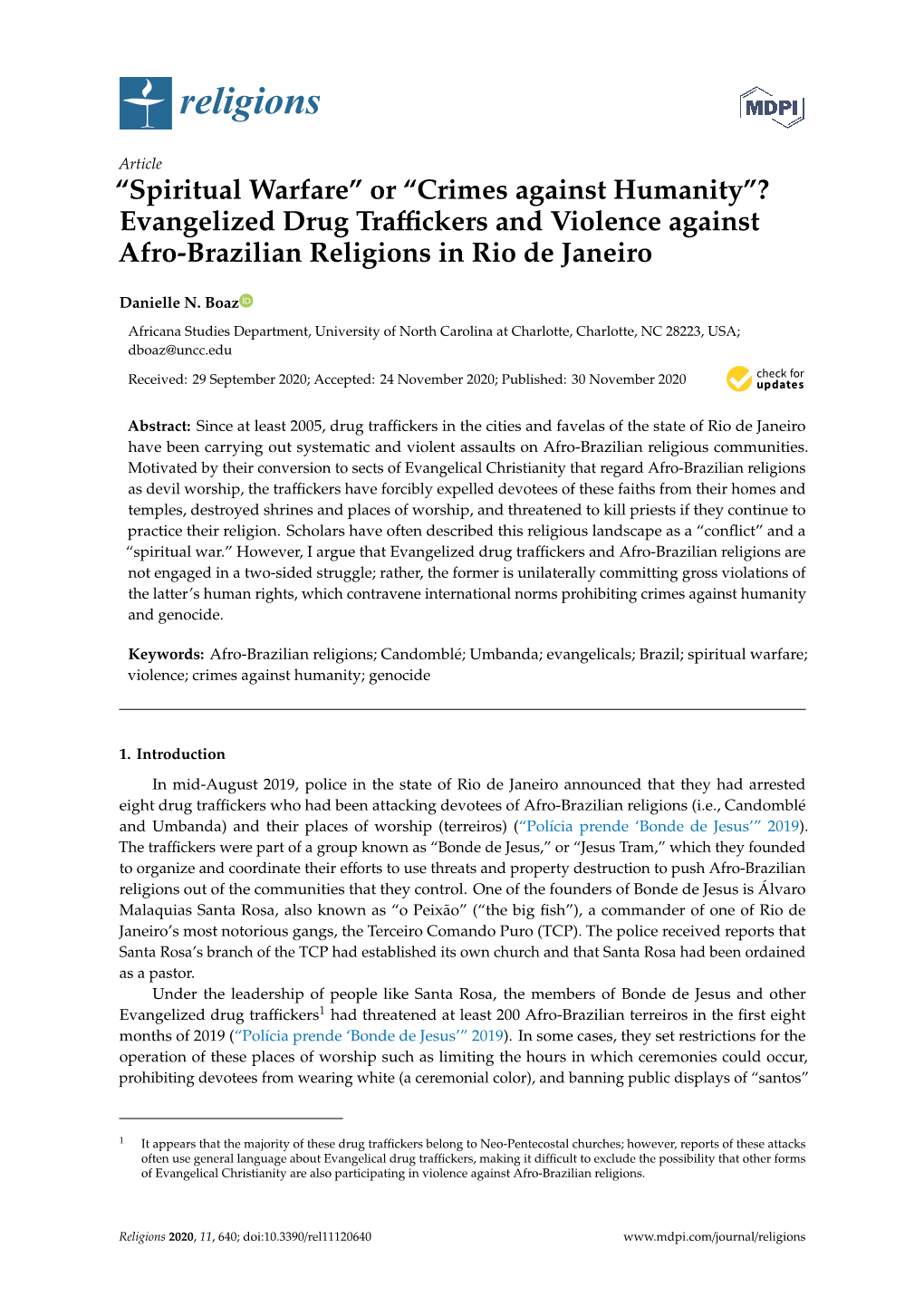 Spiritual Warfare” Or “Crimes Against Humanity”? Evangelized Drug Traﬃckers and Violence Against Afro-Brazilian Religions in Rio De Janeiro