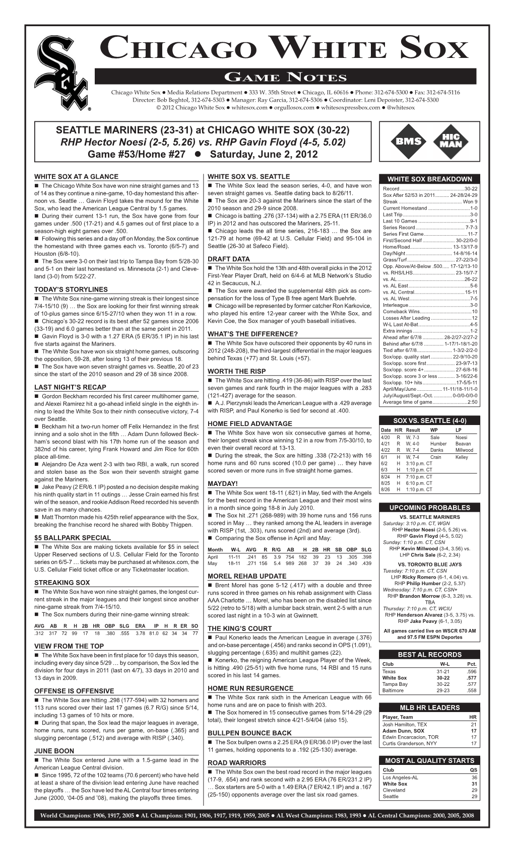 CHICAGO WHITE SOX GAME NOTES Chicago White Sox � Media Relations Departmentgame � 333 W