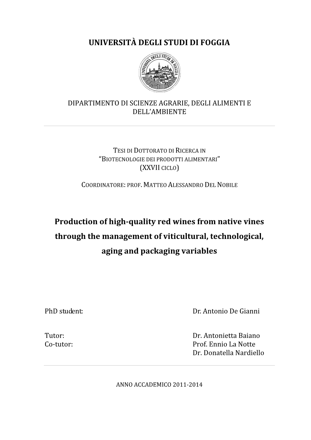 UNIVERSITÀ DEGLI STUDI DI FOGGIA Production of High-Quality