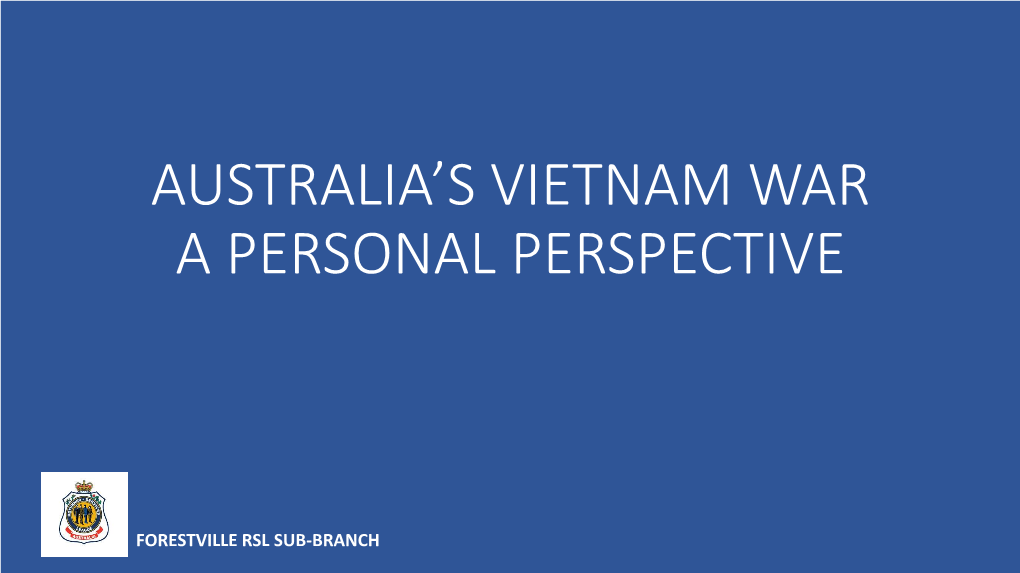 Australia's Vietnam War a Personal Perspective