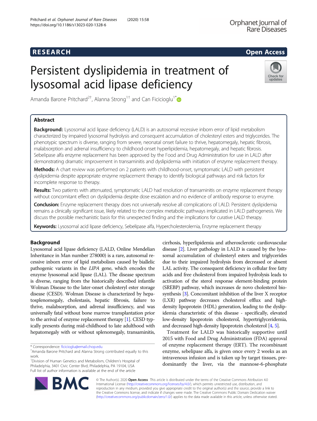 Persistent Dyslipidemia in Treatment of Lysosomal Acid Lipase Deficiency Amanda Barone Pritchard2†, Alanna Strong1† and Can Ficicioglu1*