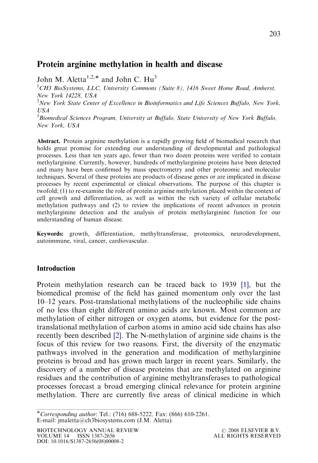 Protein Arginine Methylation in Health and Disease John M