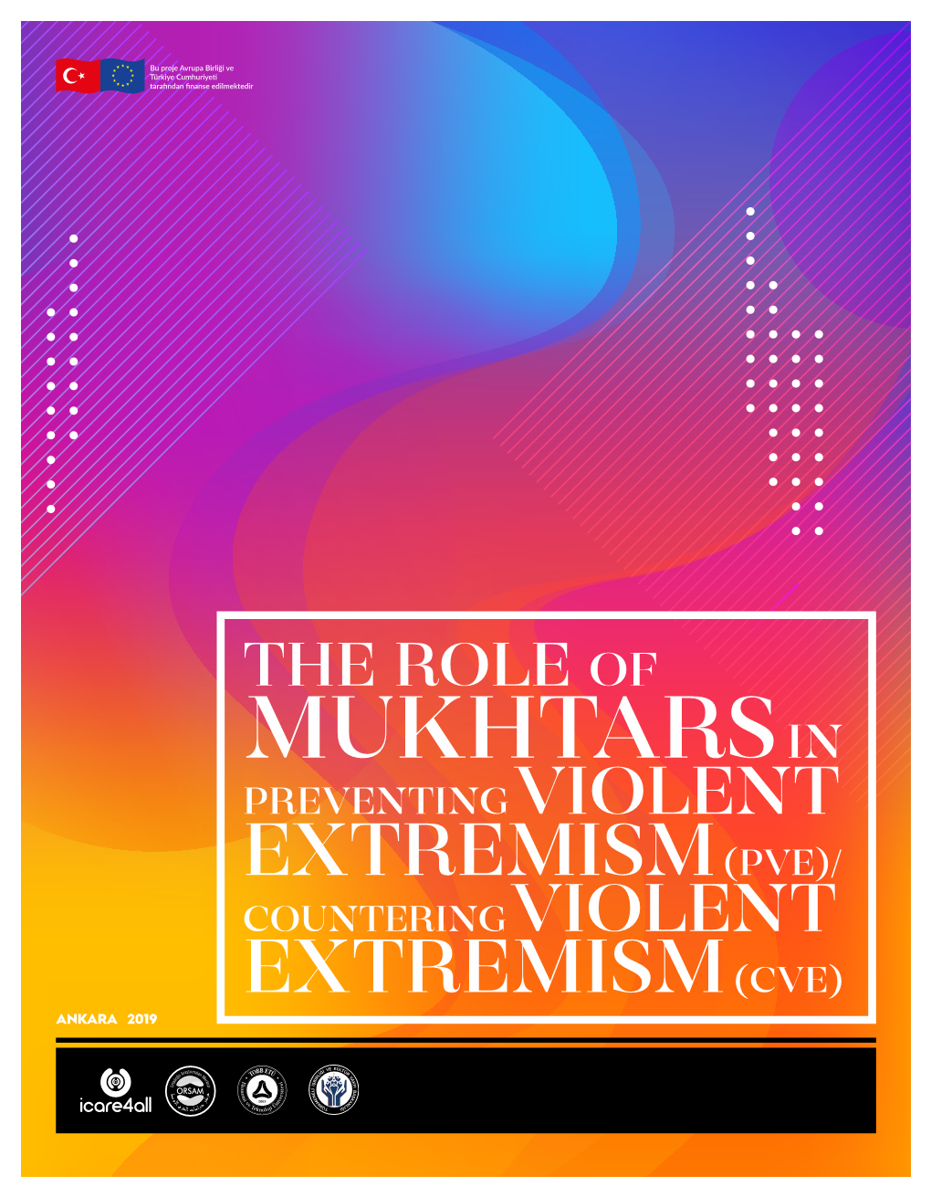 Countering Violent Extremism (Cve) Ankara 2019