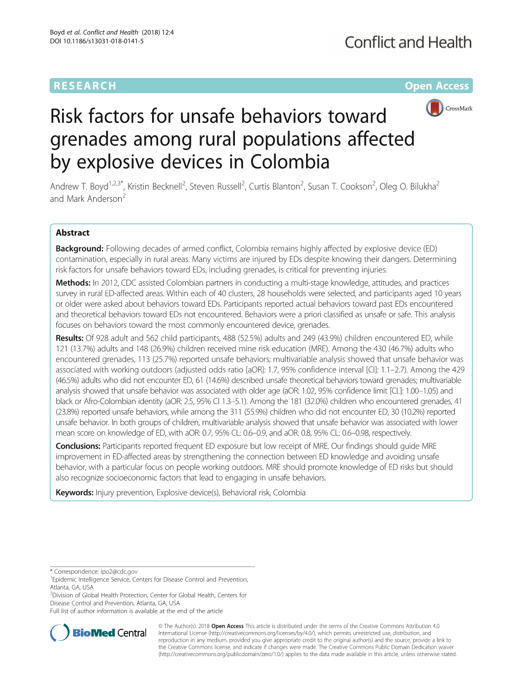 Risk Factors for Unsafe Behaviors Toward Grenades Among Rural Populations Affected by Explosive Devices in Colombia Andrew T