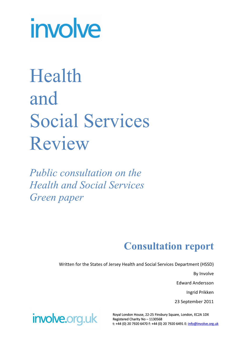 Health and Social Services Review