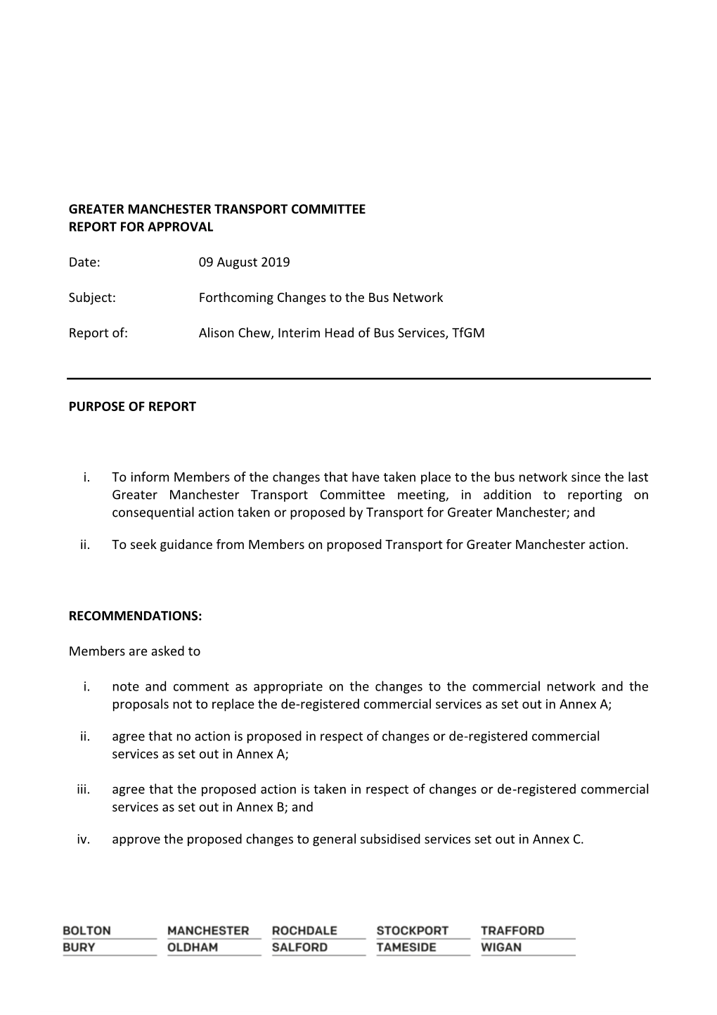 09 August 2019 Subject: Forthcoming Changes to the Bus Network
