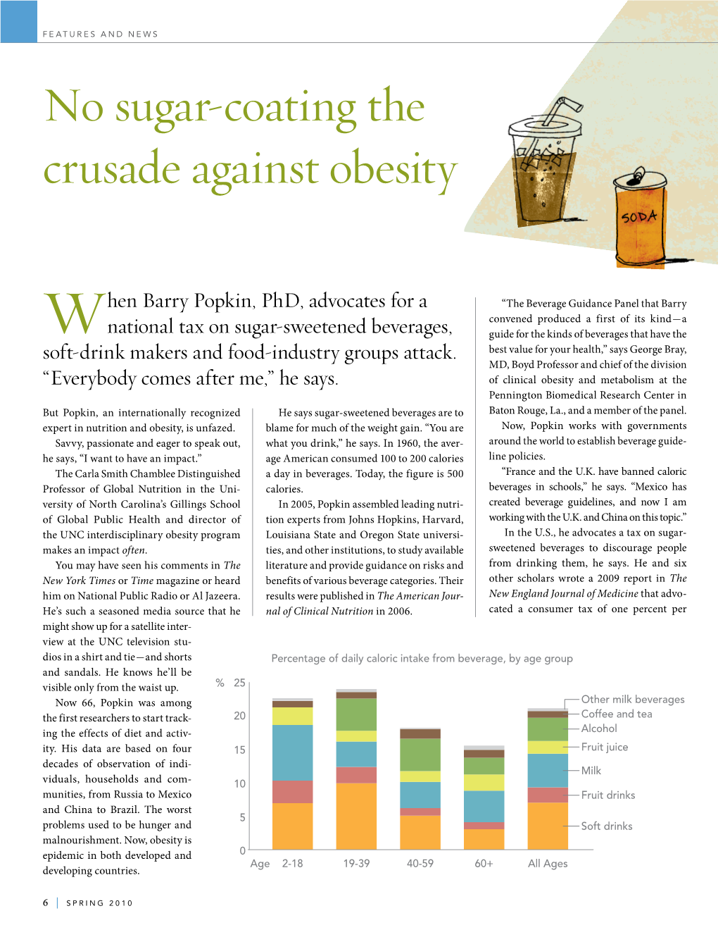 No Sugar-Coating the Crusade Against Obesity