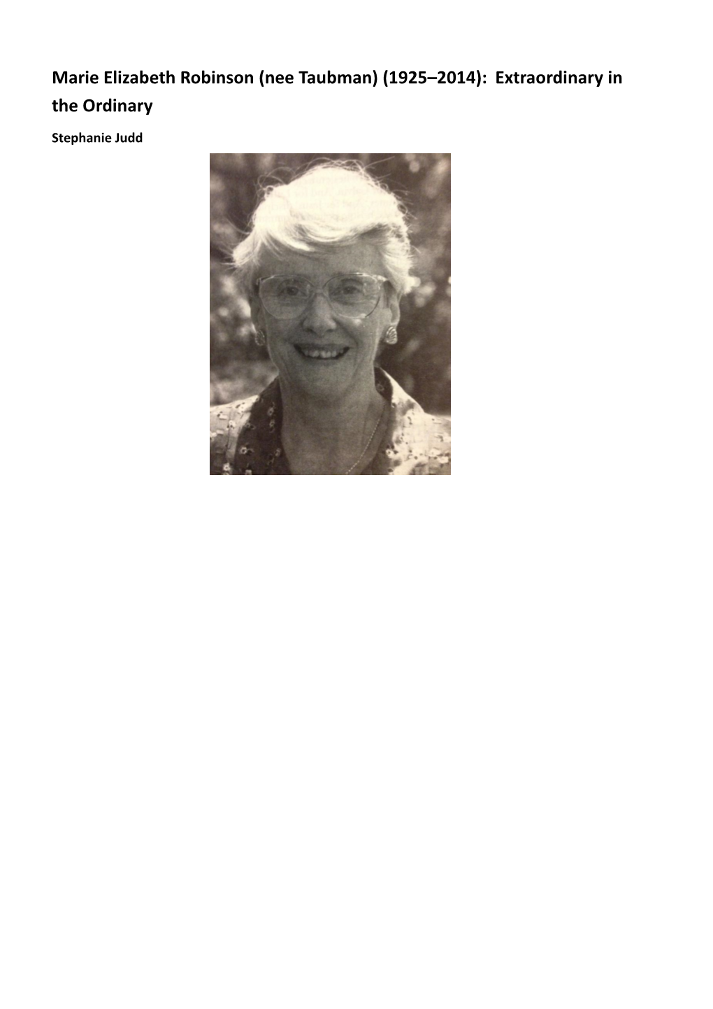 Marie Elizabeth Robinson (Nee Taubman) (1925–2014): Extraordinary in the Ordinary