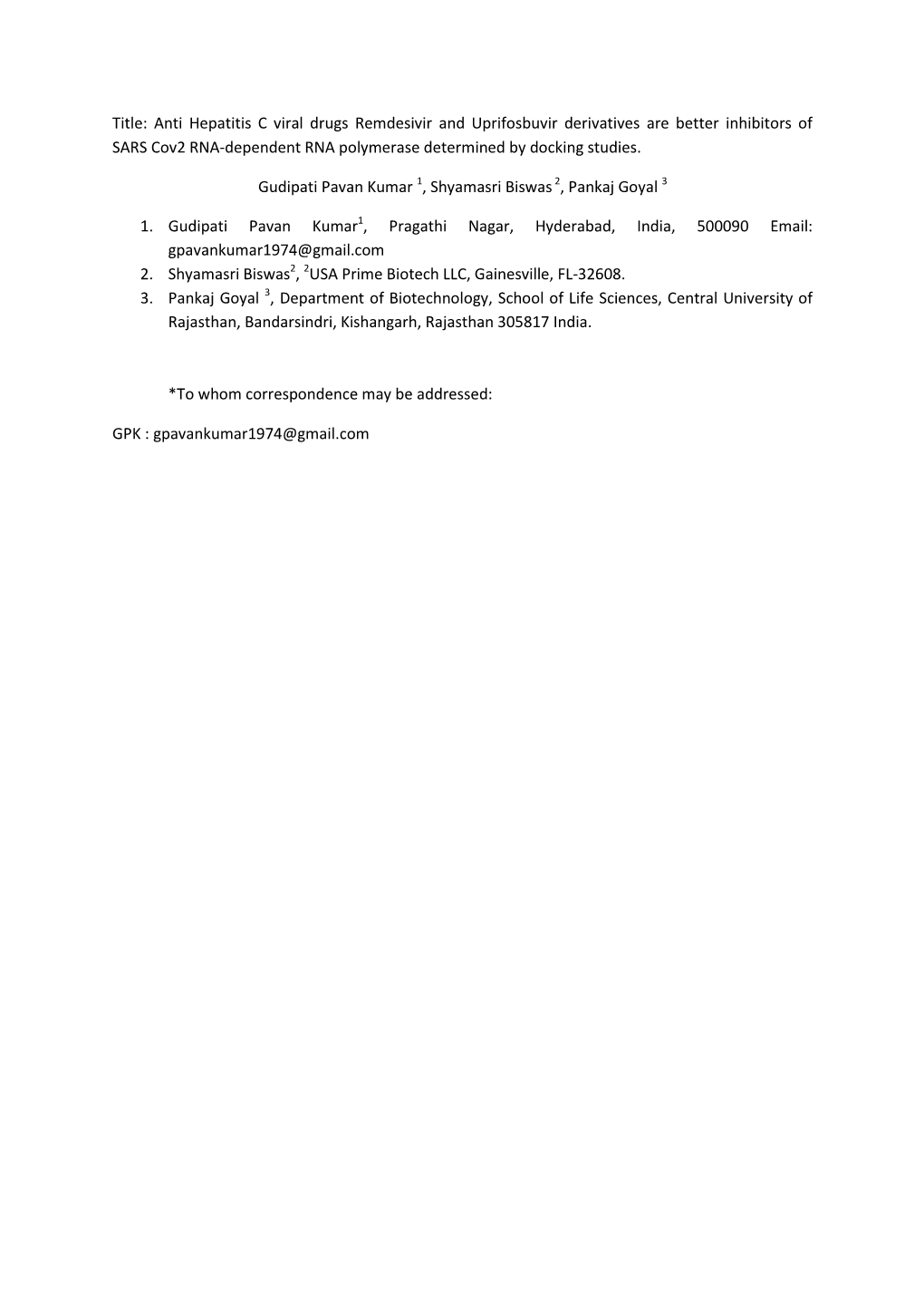 Anti Hepatitis C Viral Drugs Remdesivir and Uprifosbuvir Derivatives Are Better Inhibitors of SARS Cov2 RNA-Dependent RNA Polymerase Determined by Docking Studies