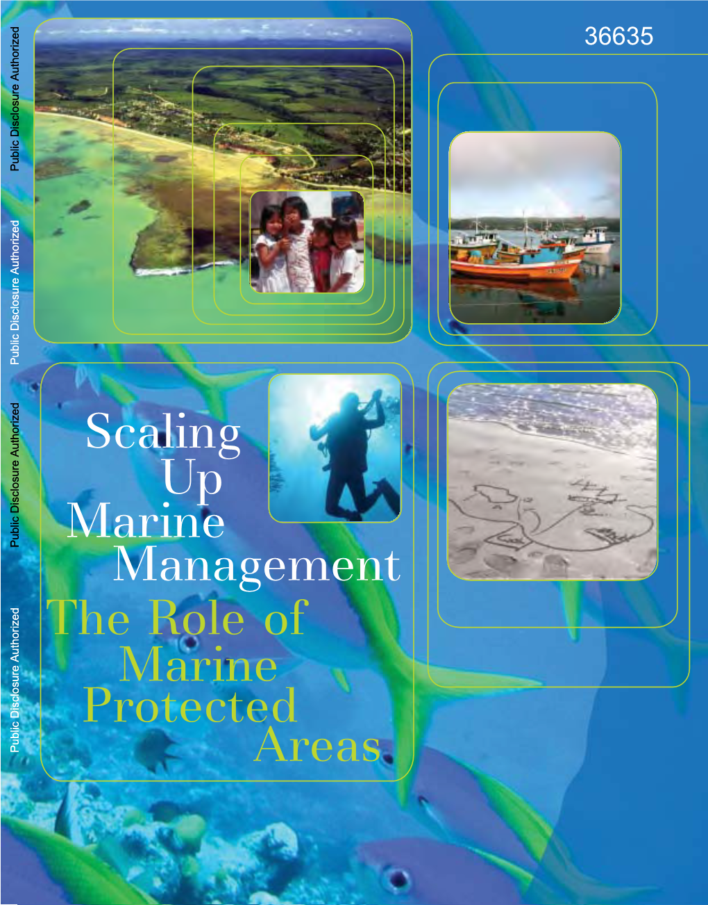 Marine Protected Areas in Coastal 14 Marine Management: Key Issues 3.L