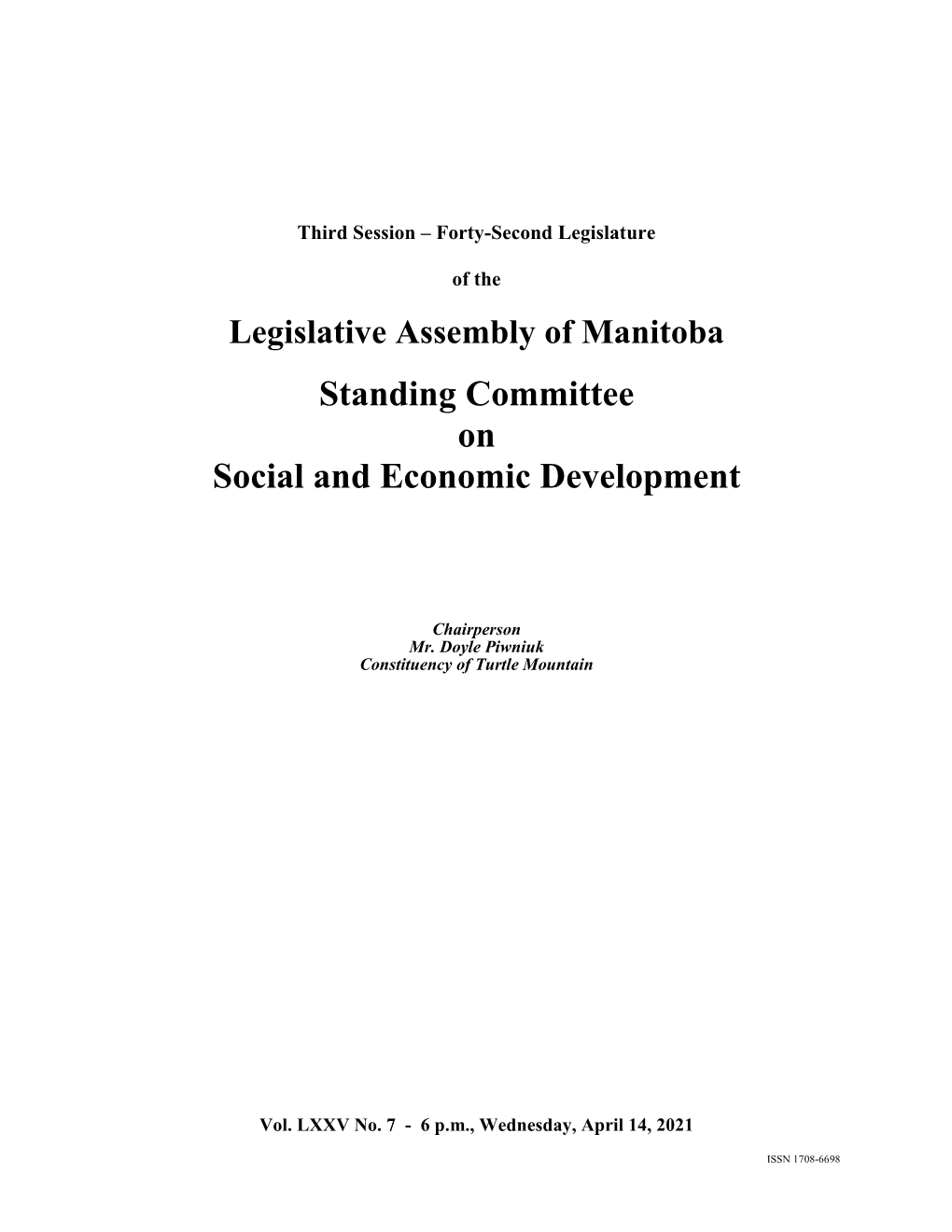 Legislative Assembly of Manitoba Standing Committee on Social And