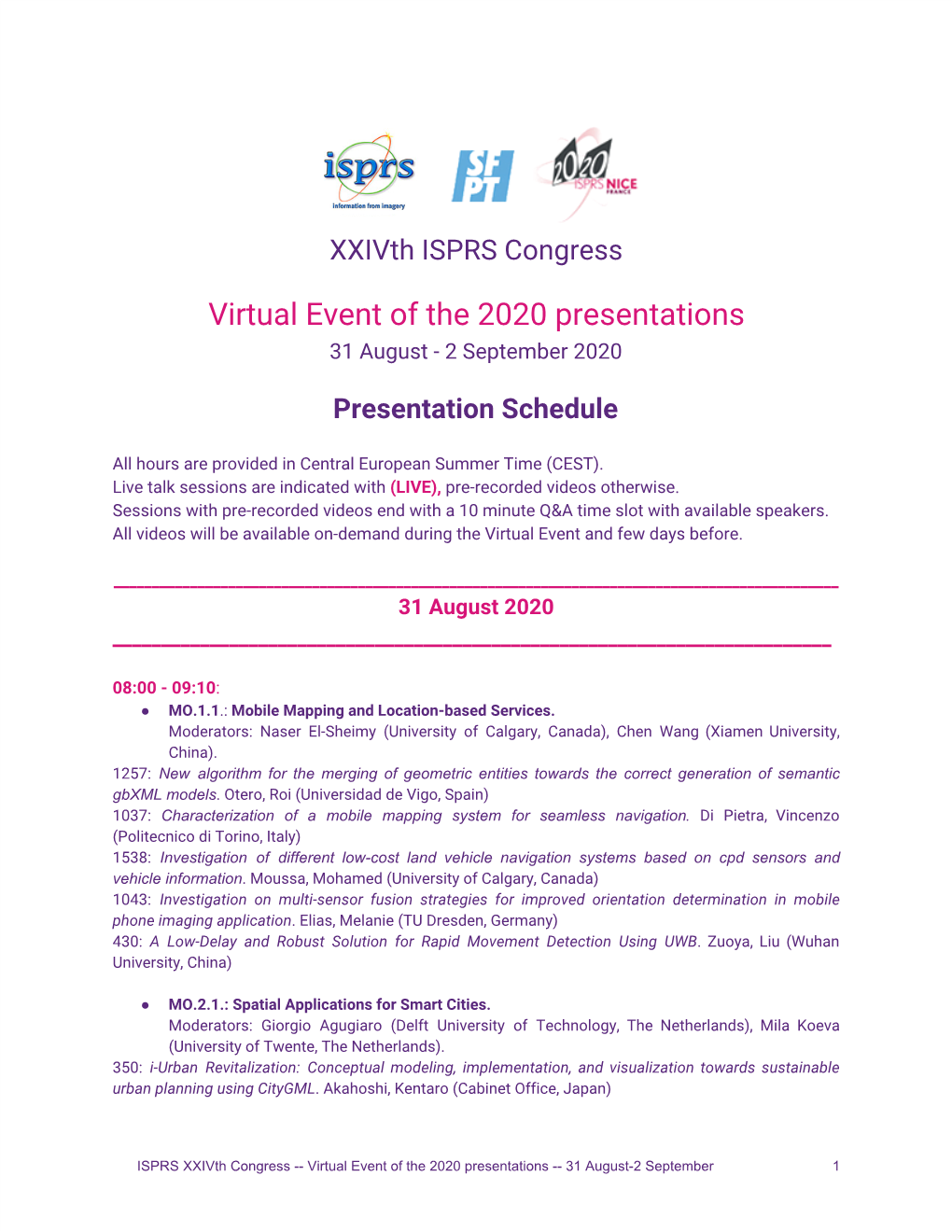 Virtual Event of the 2020 Presentations 31 August - 2 September 2020