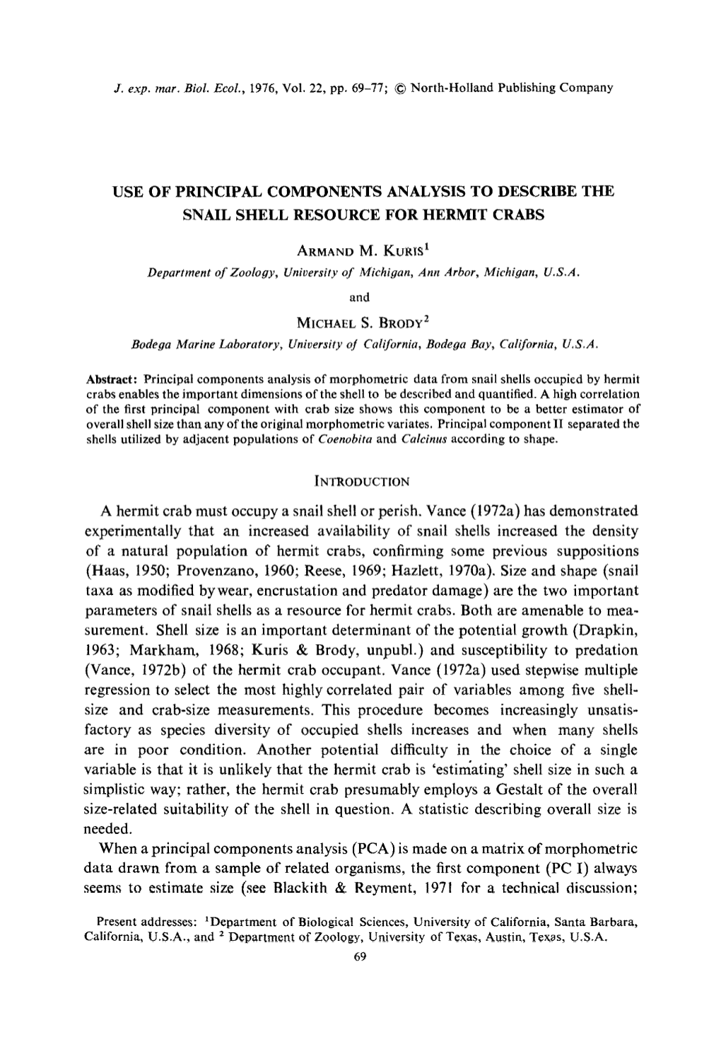 Use of Principal Components Analysis to Describe the Snail Shell Resource for Hermit Crabs