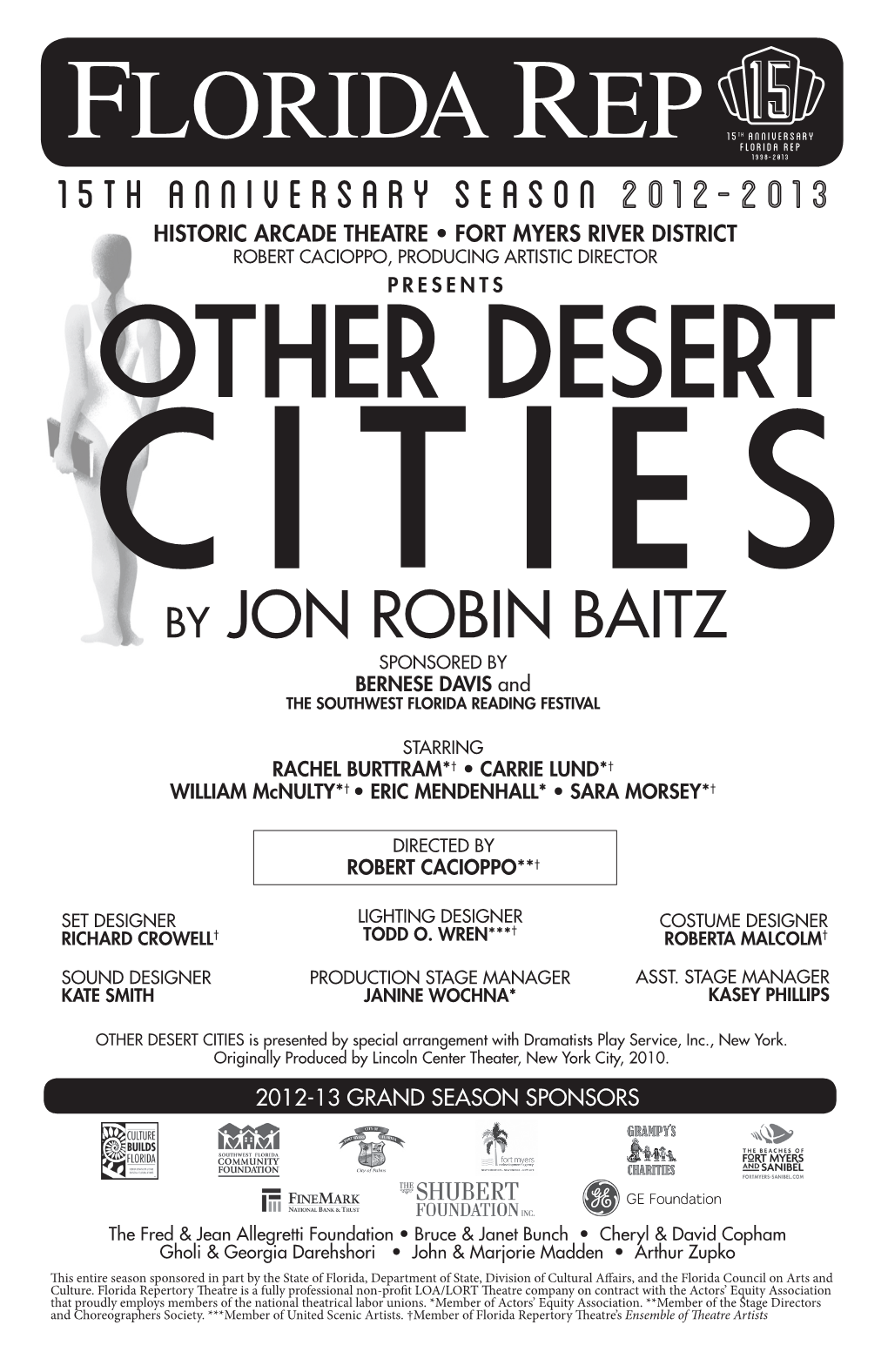OTHER DESERT CITIES by JON ROBIN BAITZ SPONSORED by BERNESE DAVIS and the SOUTHWEST FLORIDA READING FESTIVAL