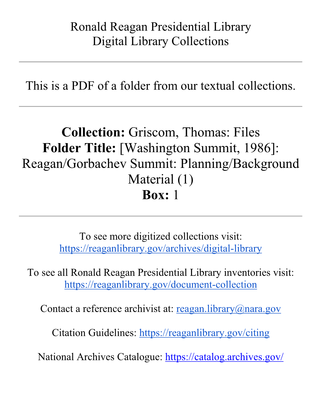 Griscom, Thomas: Files Folder Title: [Washington Summit, 1986]: Reagan/Gorbachev Summit: Planning/Background Material (1) Box: 1