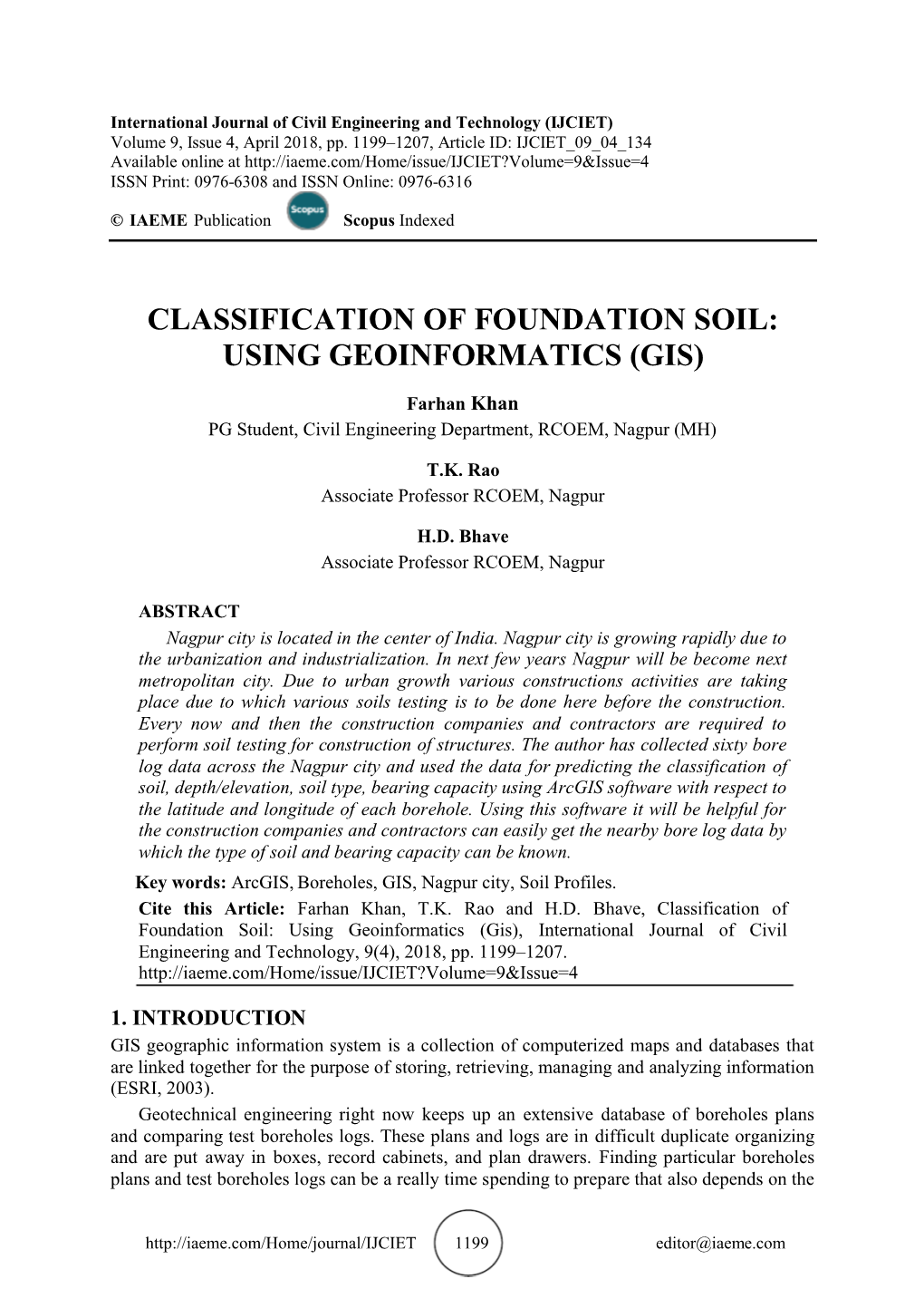 Classification of Foundation Soil: Using Geoinformatics (Gis)