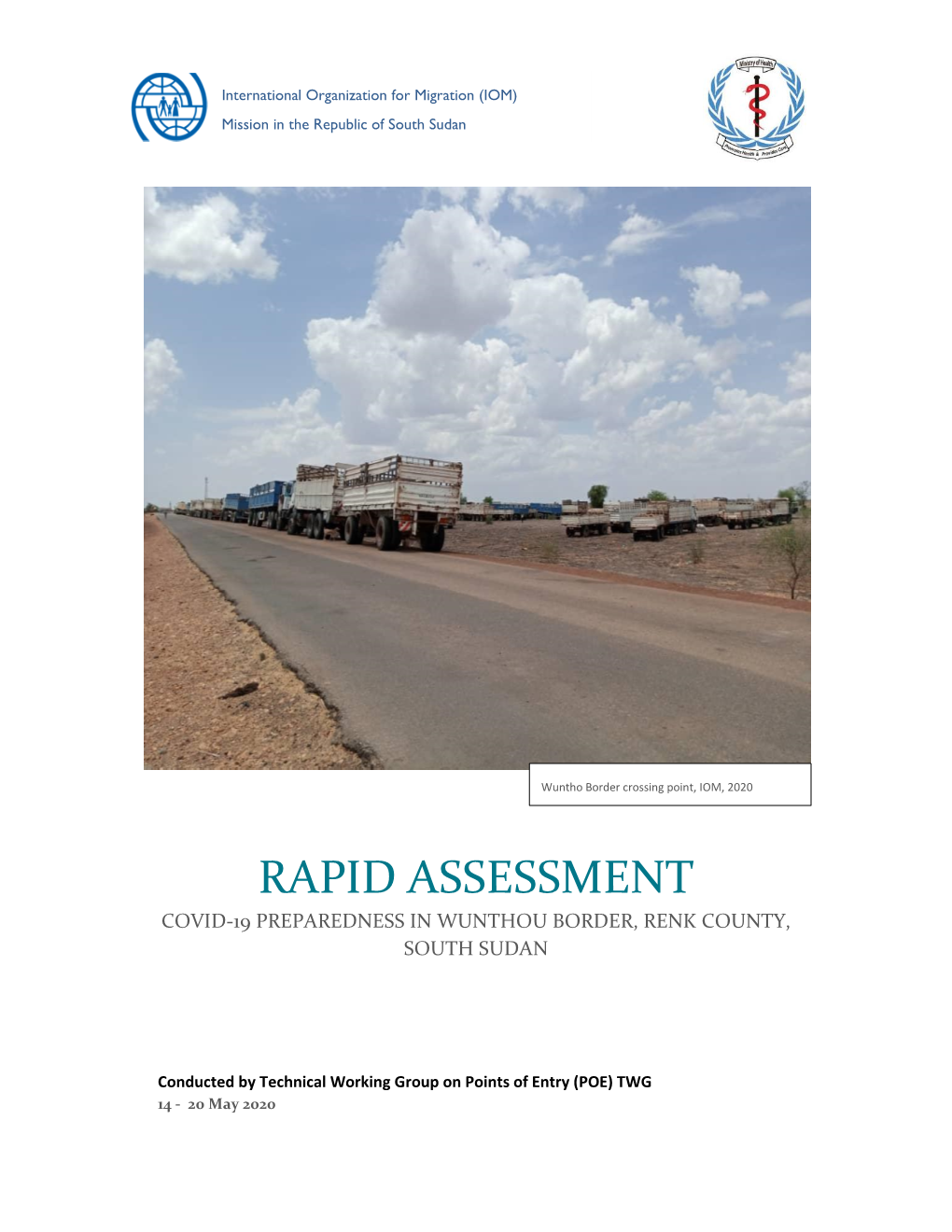 Rapid Assessment Covid-19 Preparedness in Wunthou Border, Renk County, South Sudan