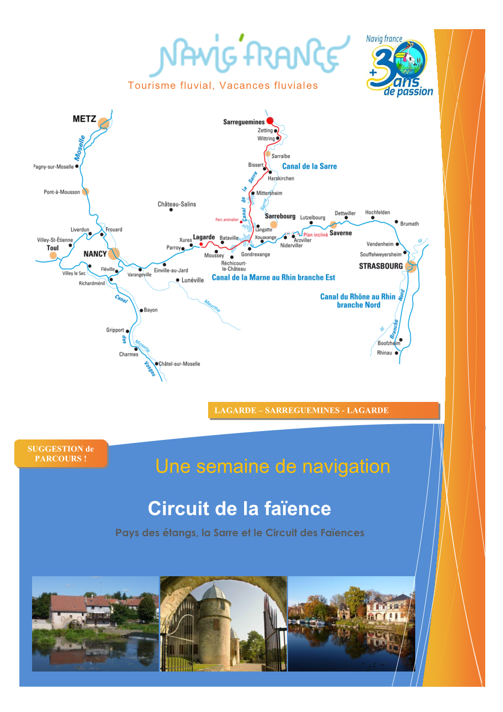 Une Semaine De Navigation Circuit De La Faïence