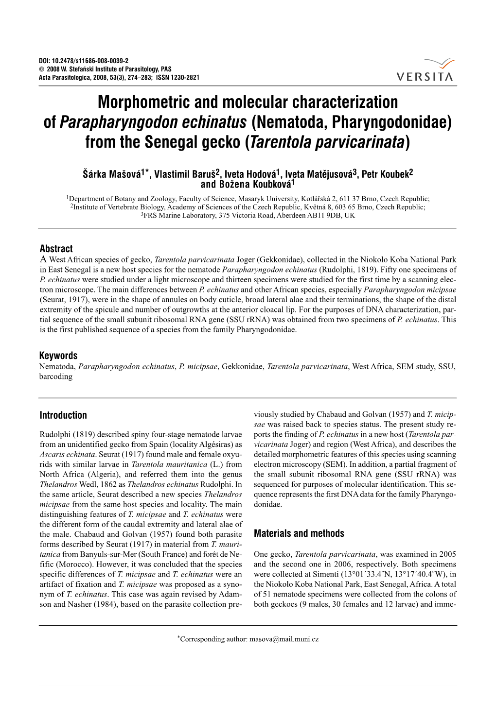 Morphometric and Molecular Characterization of Parapharyngodon Echinatus (Nematoda, Pharyngodonidae) from the Senegal Gecko (Tarentola Parvicarinata)