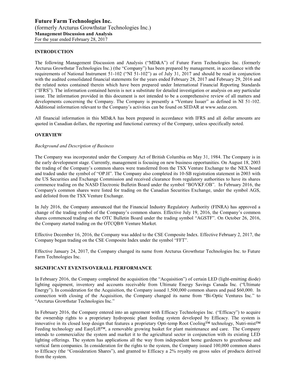 Future Farm Technologies Inc. (Formerly Arcturus Growthstar Technologies Inc.) Management Discussion and Analysis for the Year Ended February 28, 2017