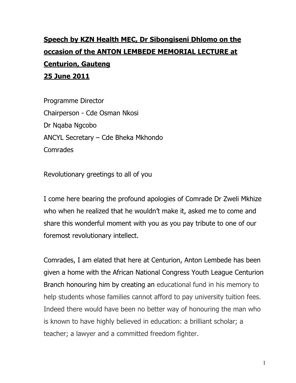 25 June Anton Lembede Memorial Lecture at Centurion, Gauteng