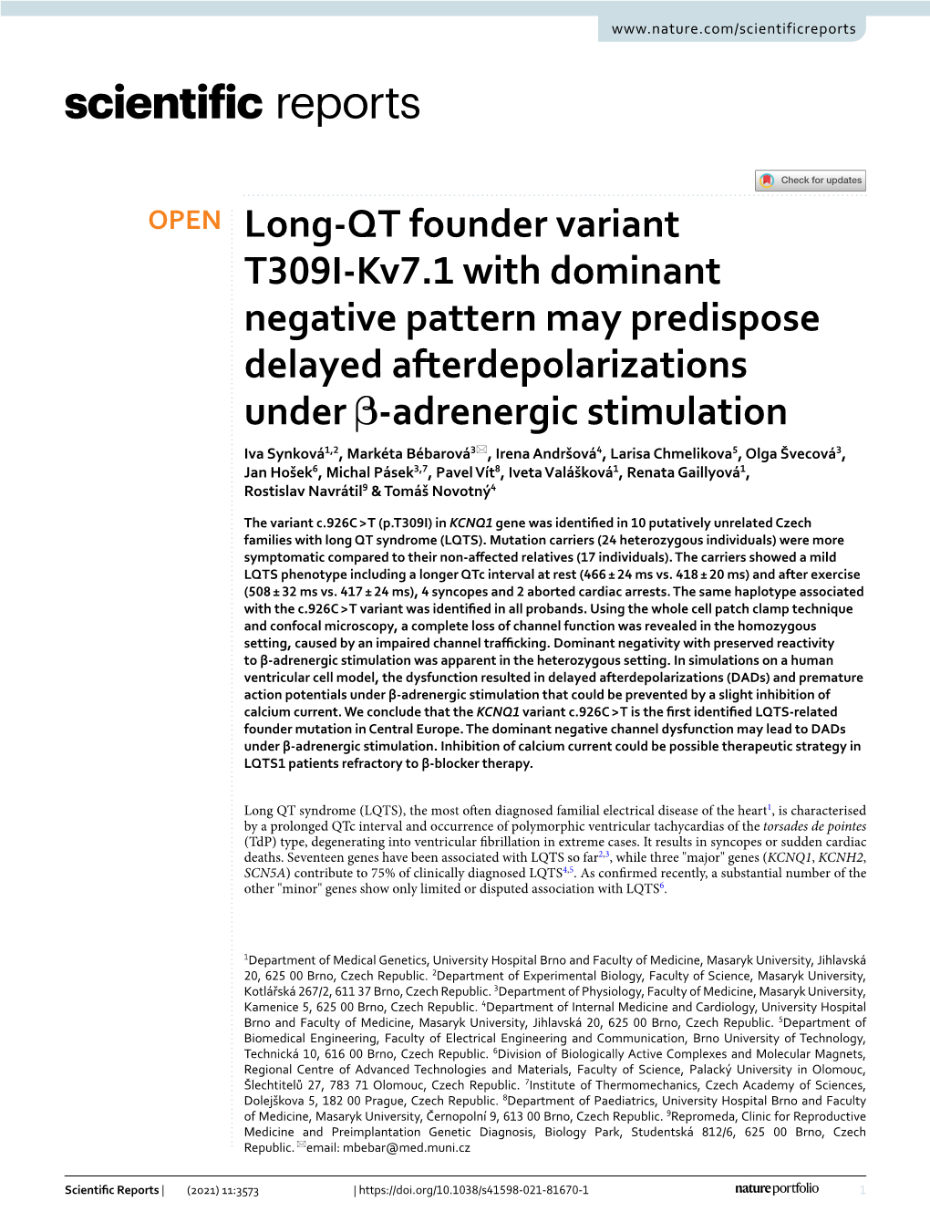 Long-QT Founder Variant T309I-Kv7.1 with Dominant Negative Pattern May Predispose Delayed Afterdepolarizations Under Β-Adrenerg