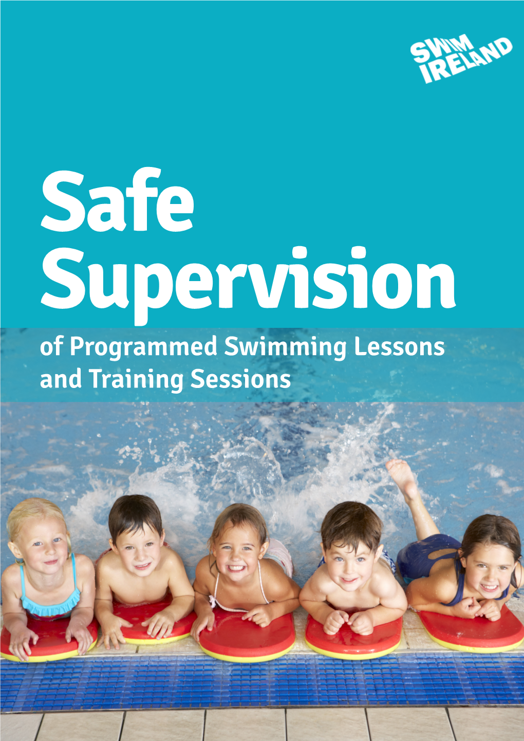 Of Programmed Swimming Lessons and Training Sessions Safe Supervision