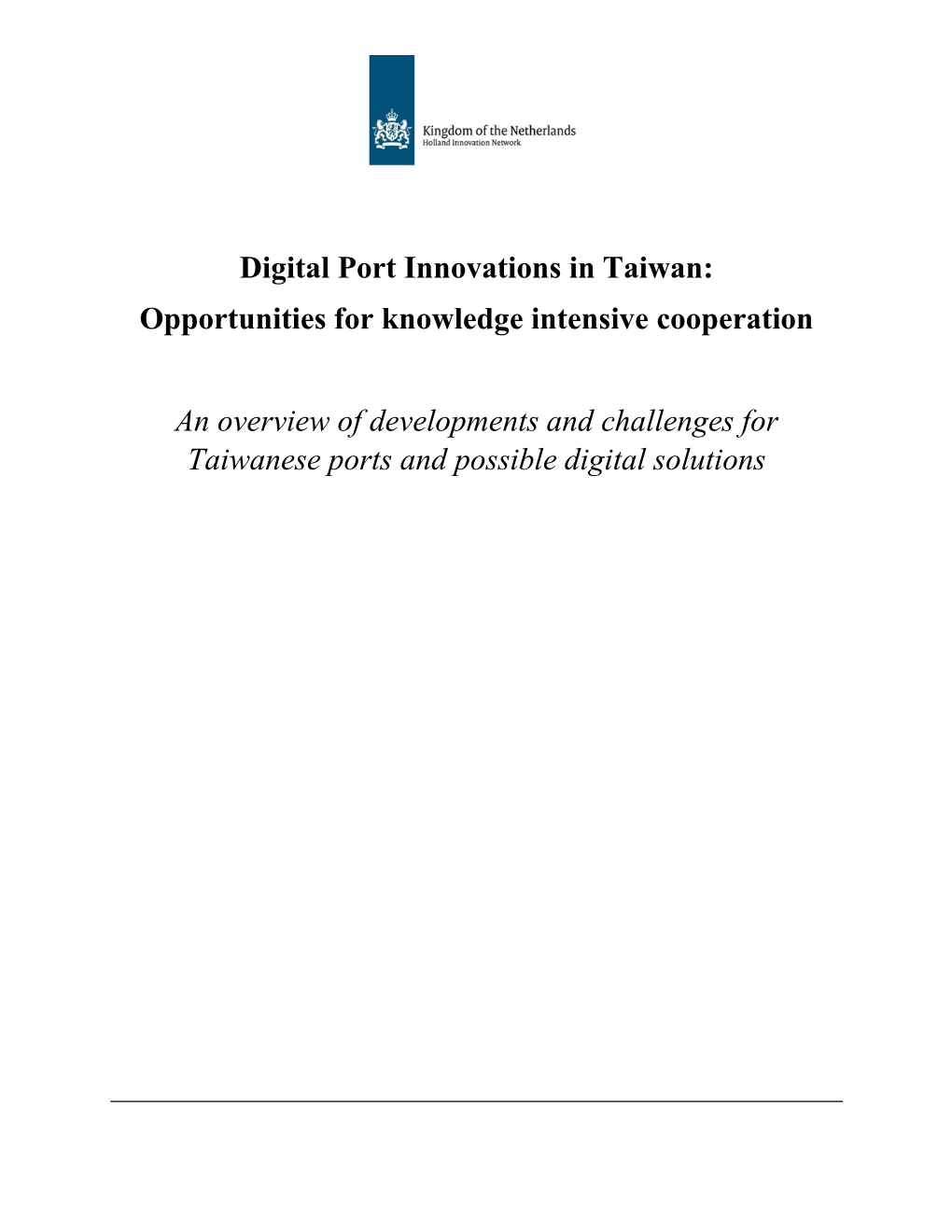 Digital Port Innovations in Taiwan: Opportunities for Knowledge Intensive Cooperation