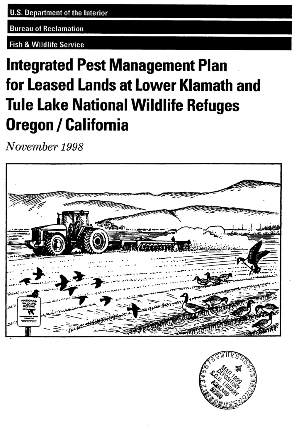 Integrated Pest Management Plan for Leased Lands at Lower Klamath and Tule Lake National Wildlife Refuges Oregon / California November 1998