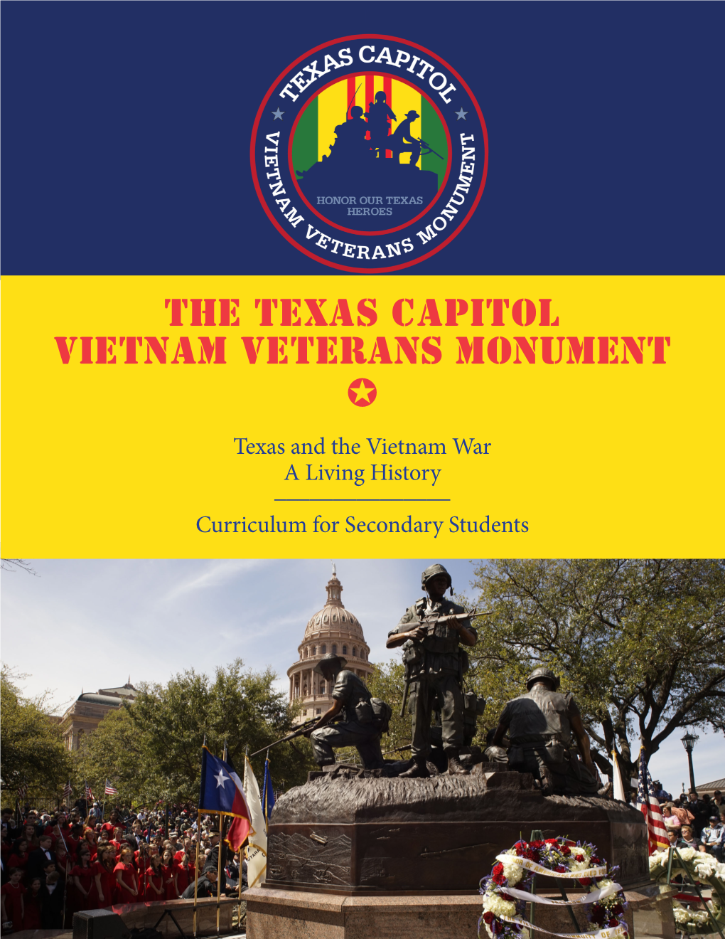 The Texas Capitol Vietnam Veterans Monument J