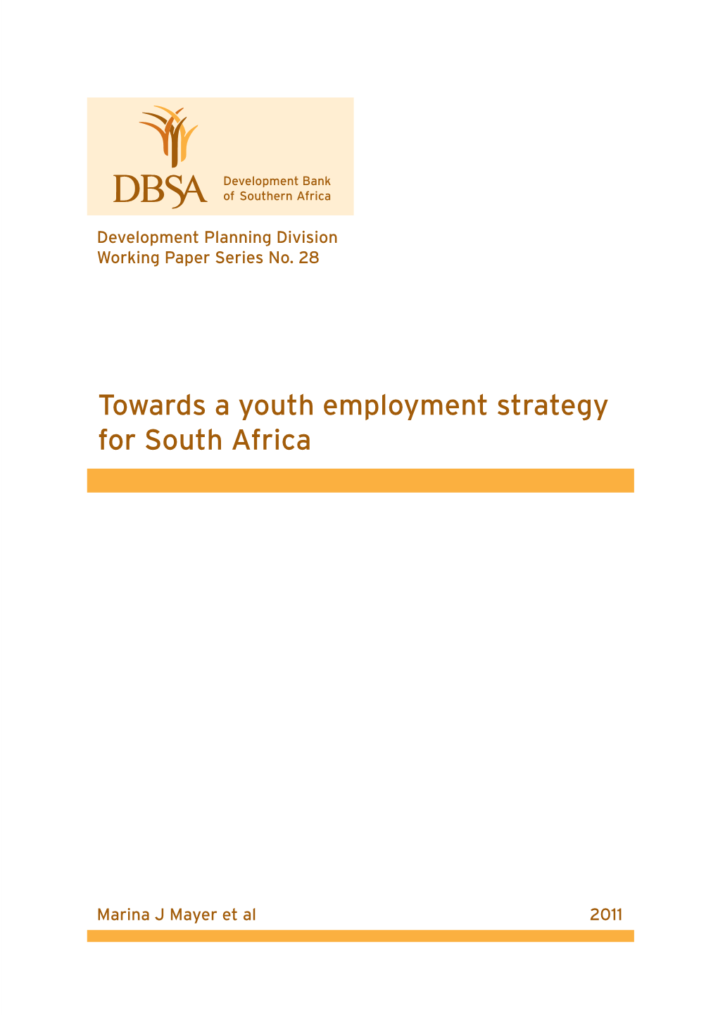 Towards a Youth Employment Strategy for South Africa