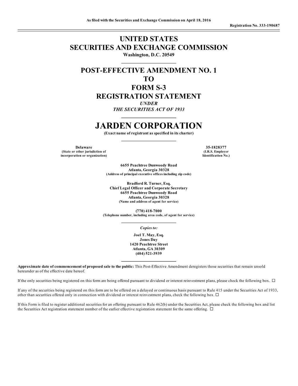 JARDEN CORPORATION (Exact Name of Registrant As Specified in Its Charter)