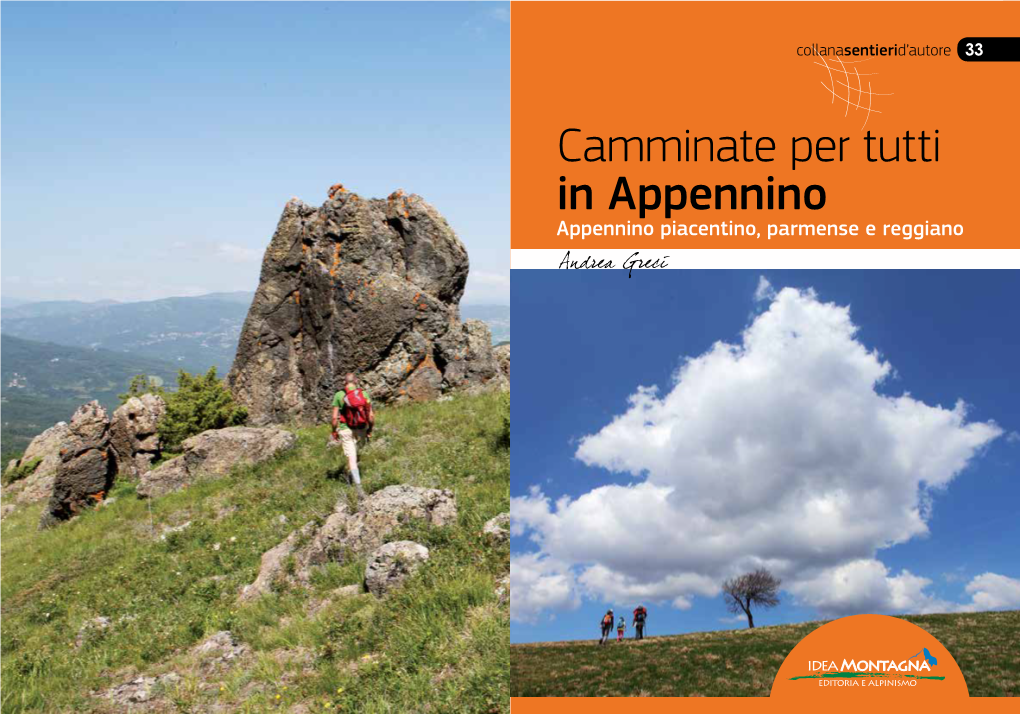 Camminate Per Tutti in Appennino Appennino Piacentino, Parmense E Reggiano