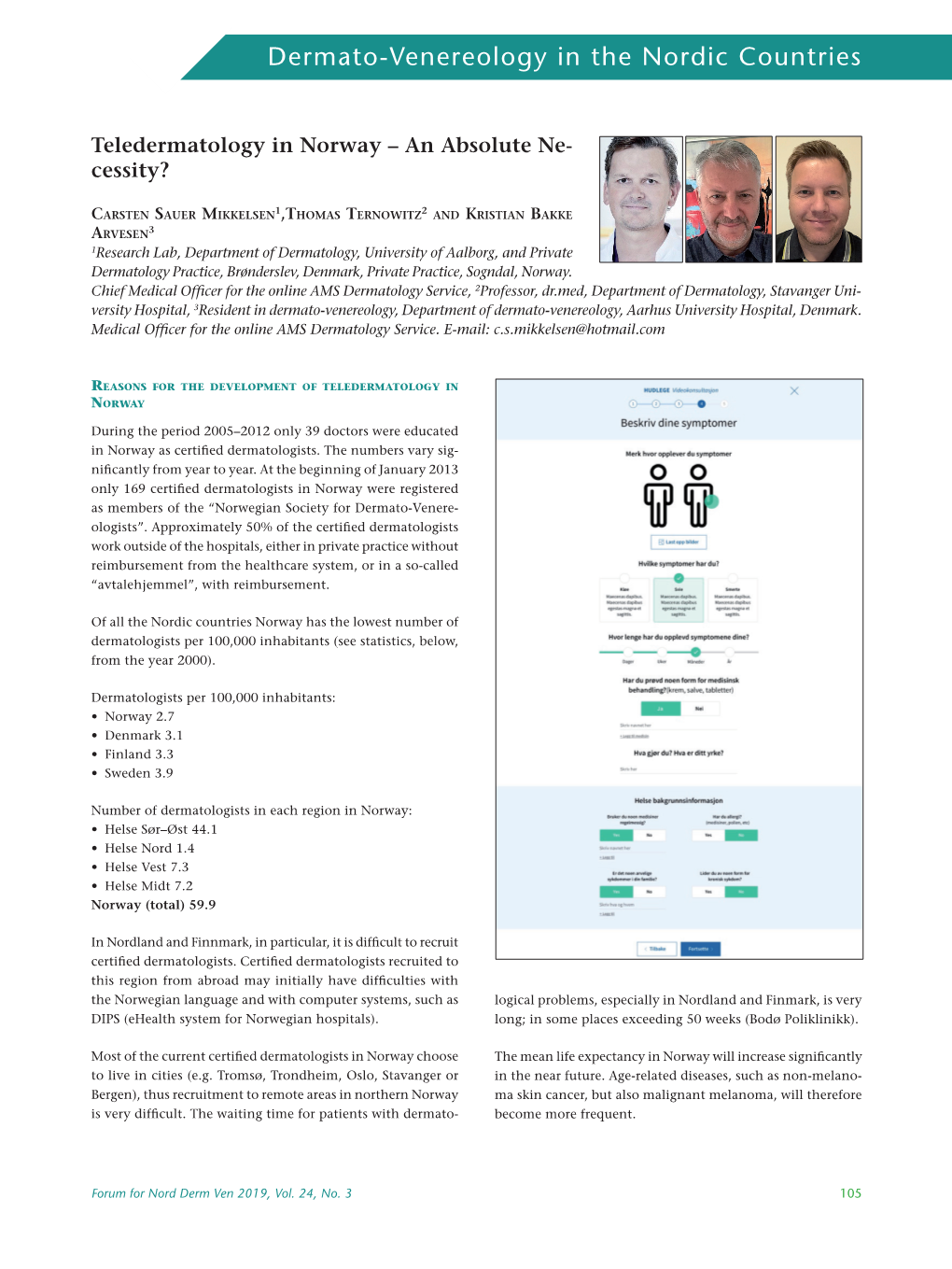 Dermato-Venereology in the Nordic Countries