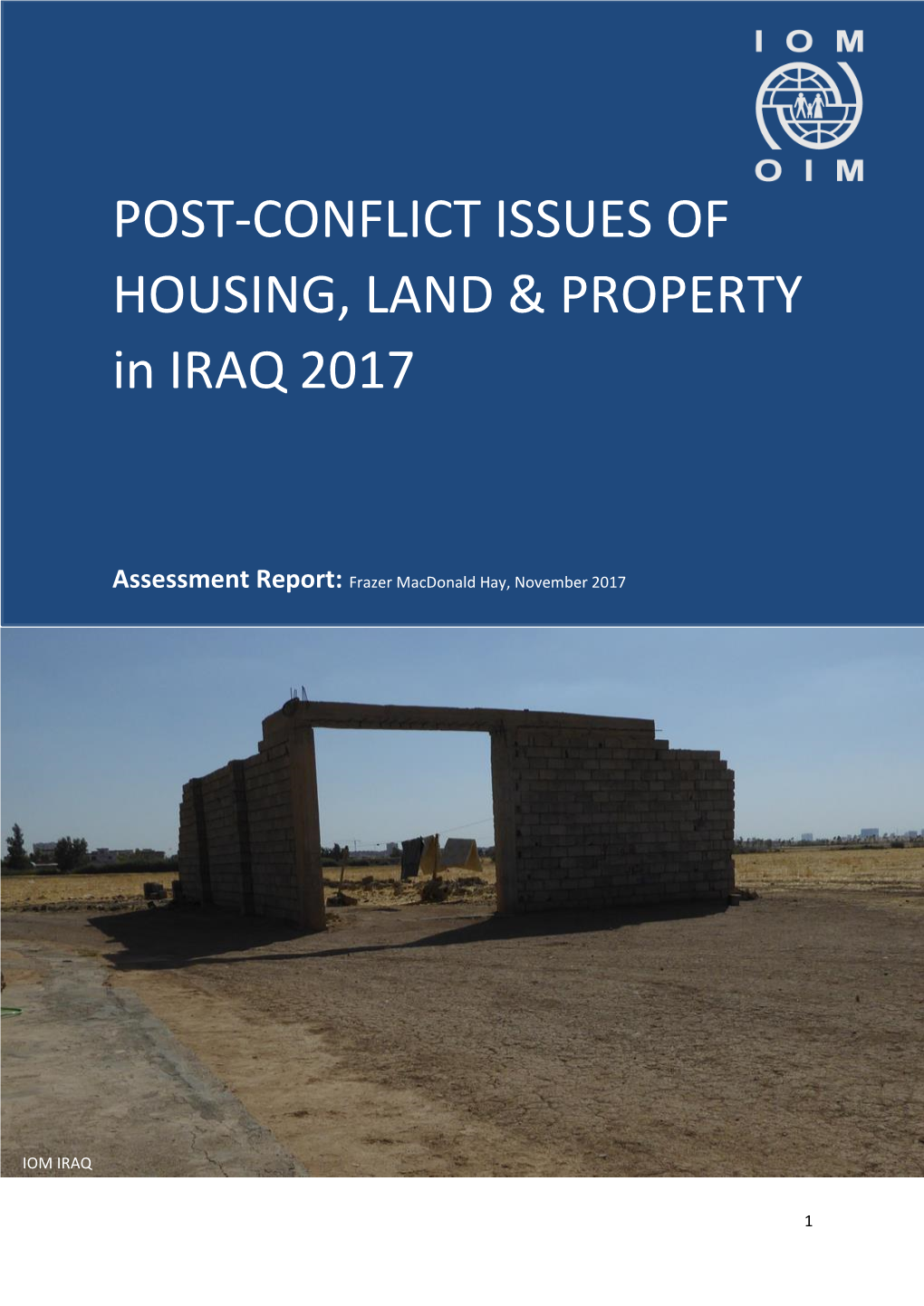 POST-CONFLICT ISSUES of HOUSING, LAND & PROPERTY In