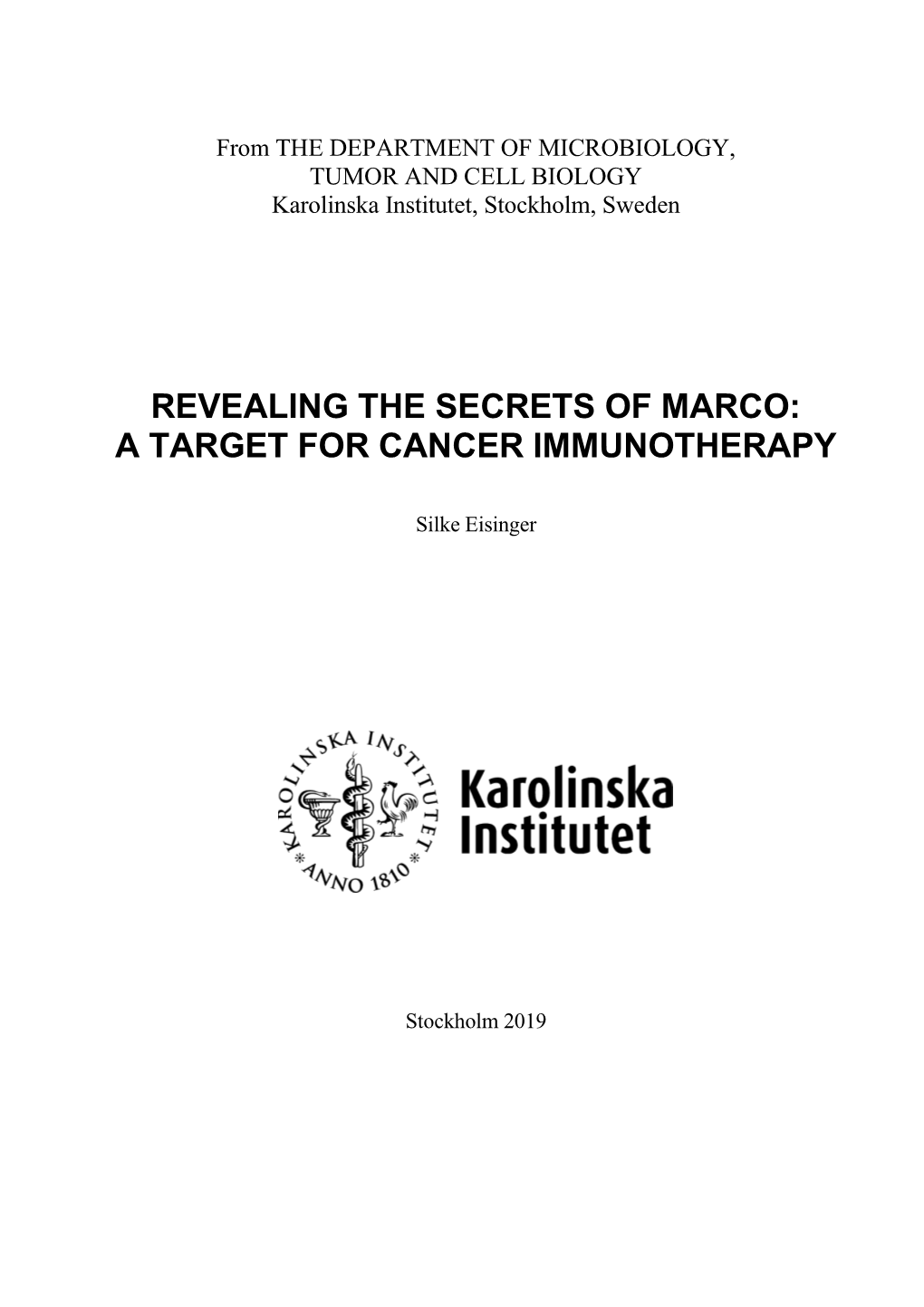 Revealing the Secrets of Marco: a Target for Cancer Immunotherapy