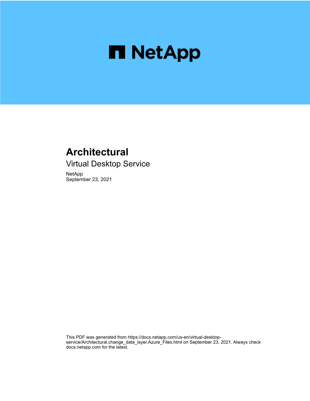 Architectural : Virtual Desktop Service