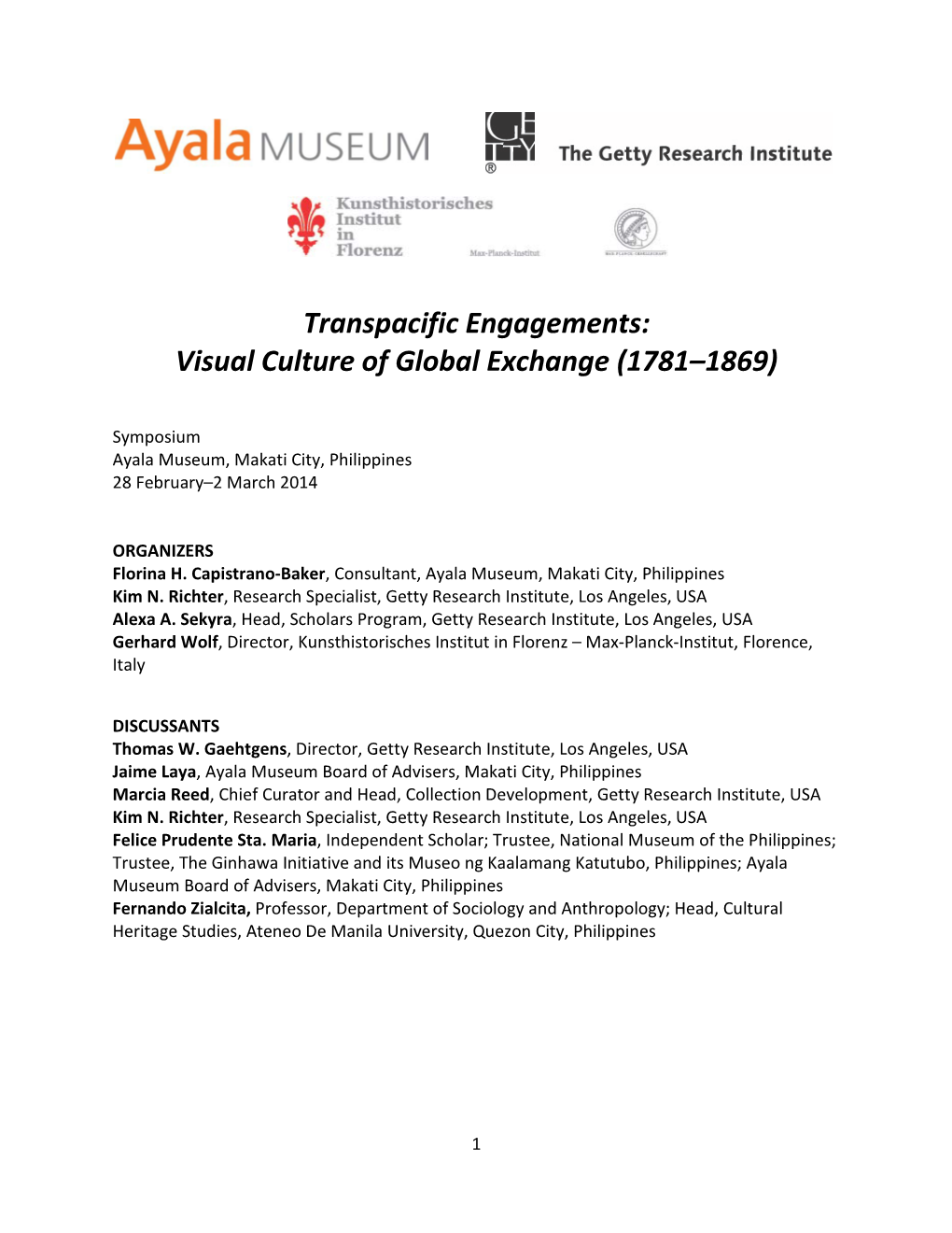 Transpacific Engagements: Visual Culture of Global Exchange (1781–1869)