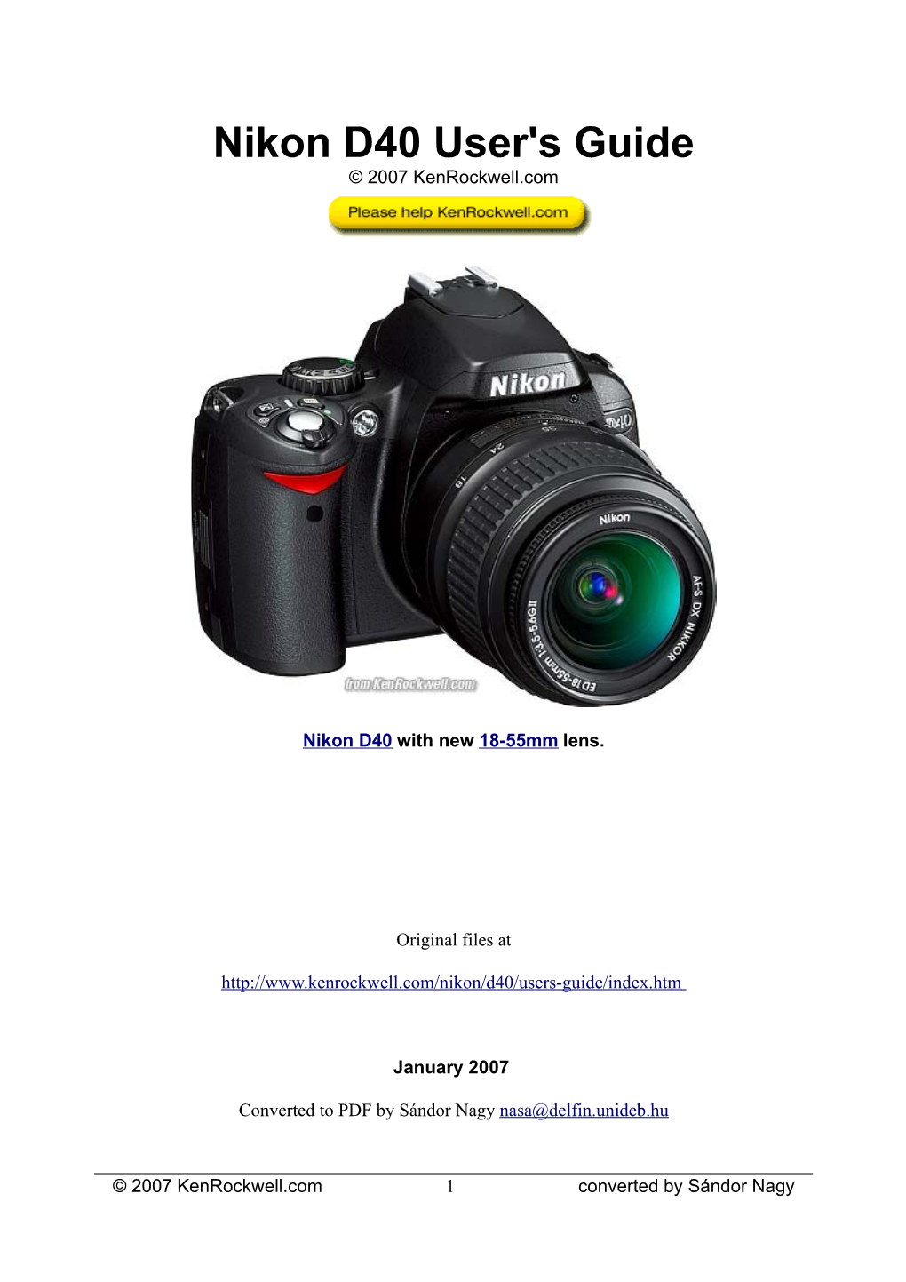 Nikon D40 User's Guide © 2007 Kenrockwell.Com